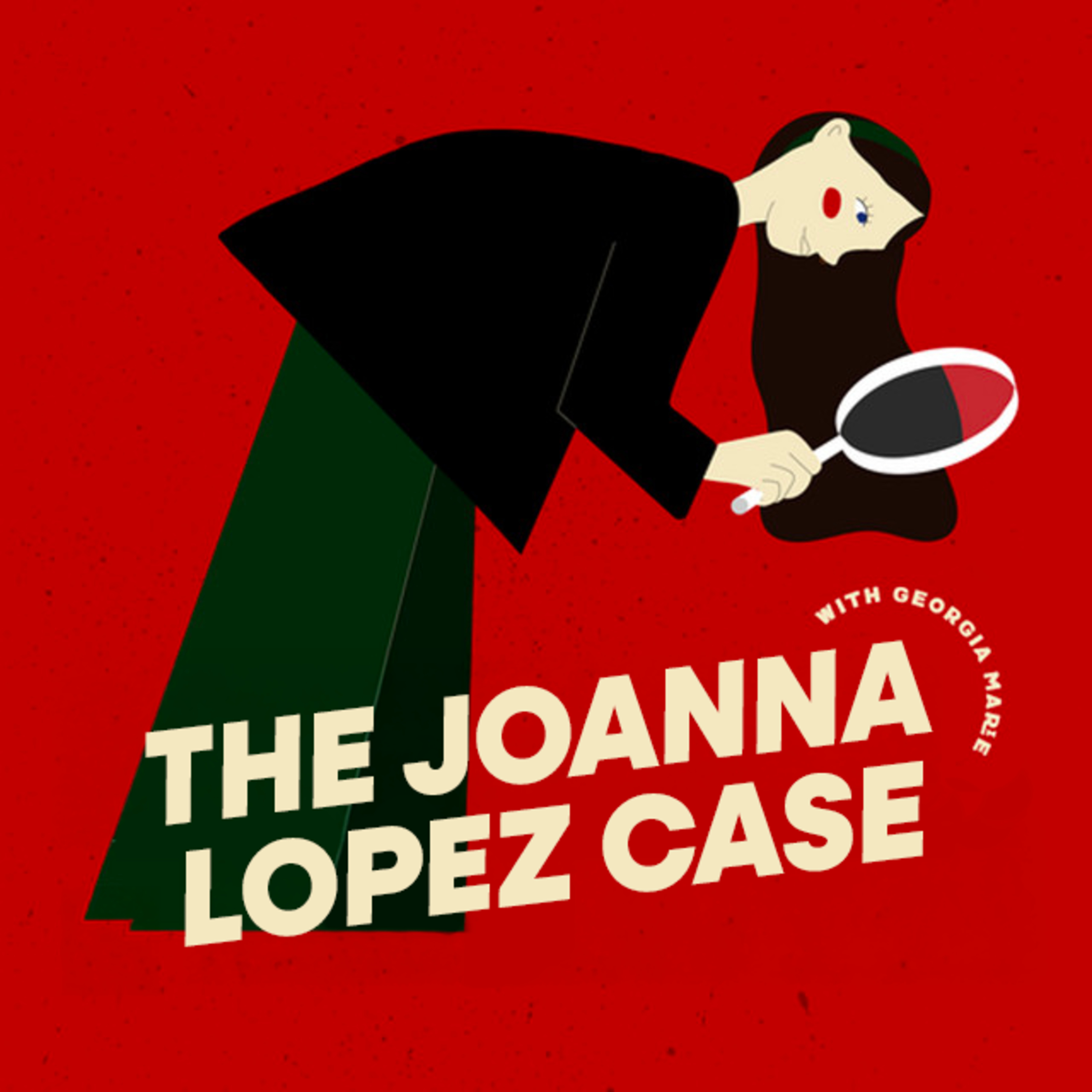 The Missing Woman Who Might Not Exist: The Joanna Lopez Case episode artwork