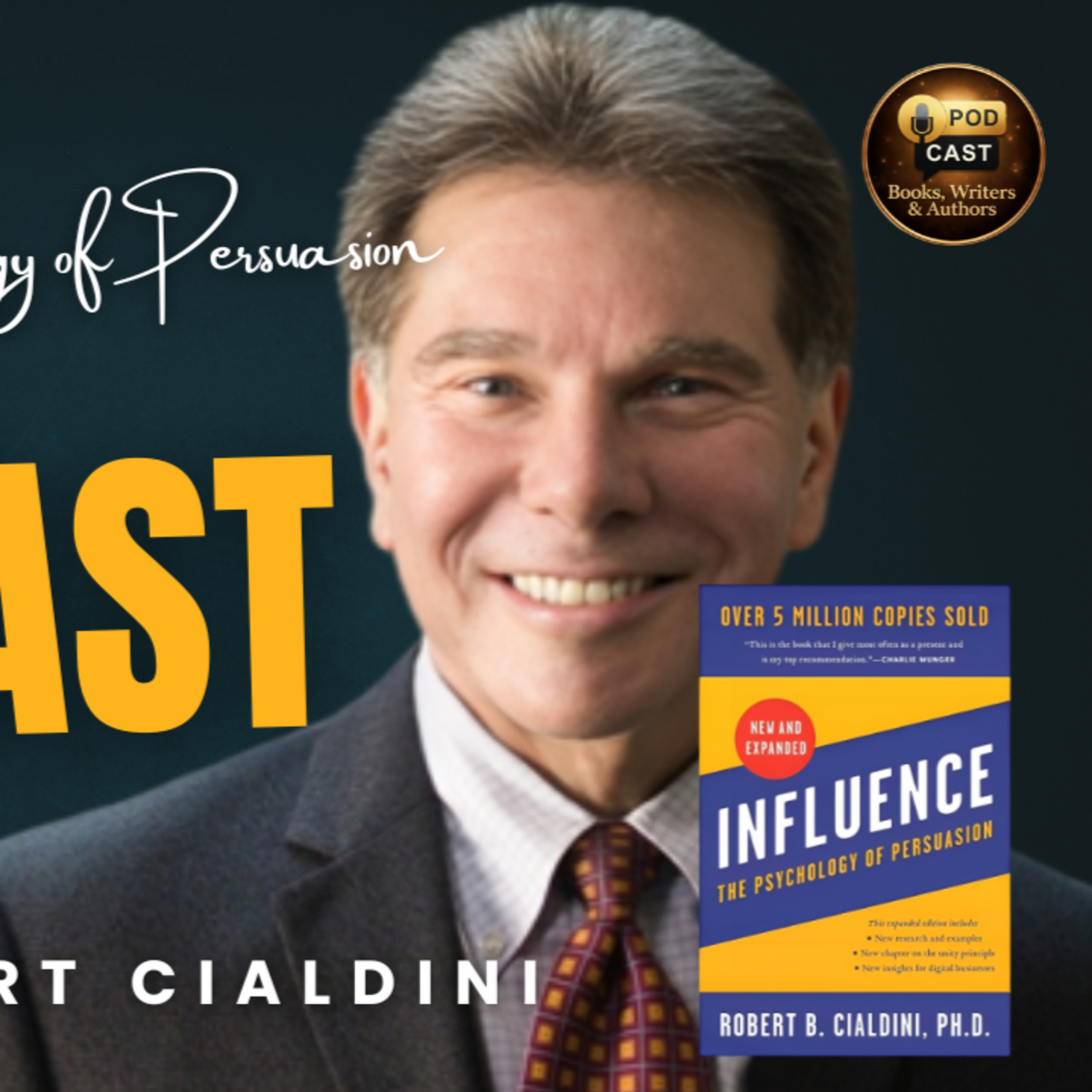 How People Are Persuaded | Influence by Robert Cialdini | Podcast episode artwork