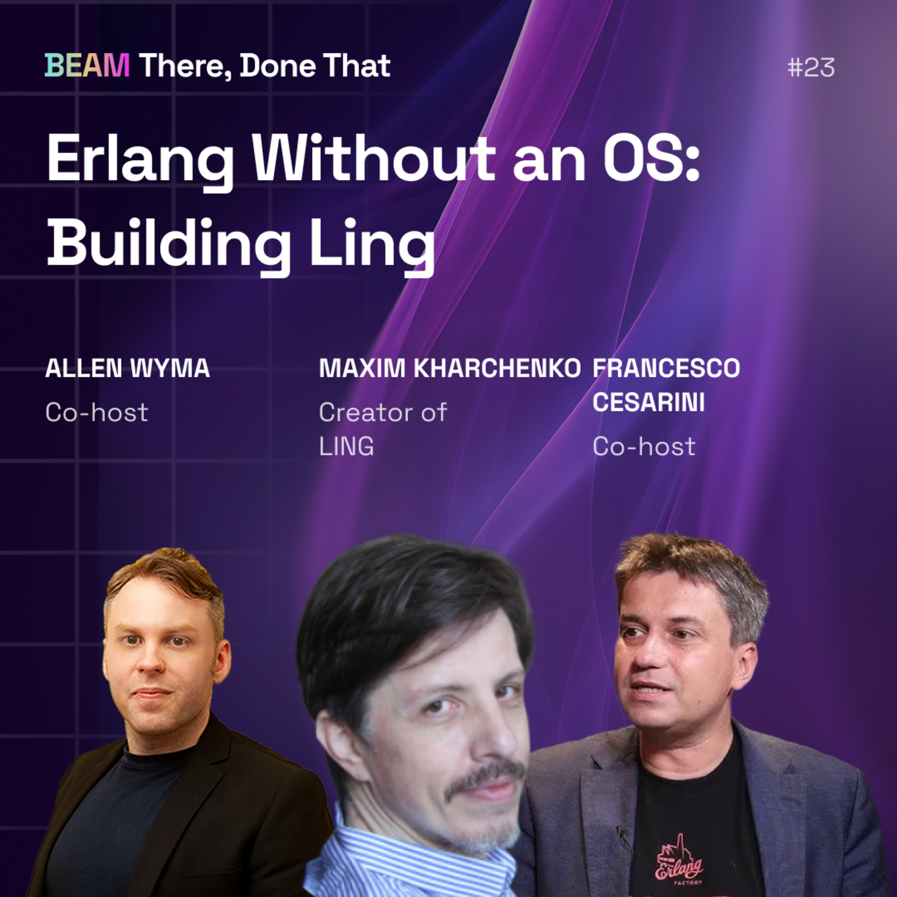 Erlang Without an OS: Maxim Kharchenko on Building LING episode artwork