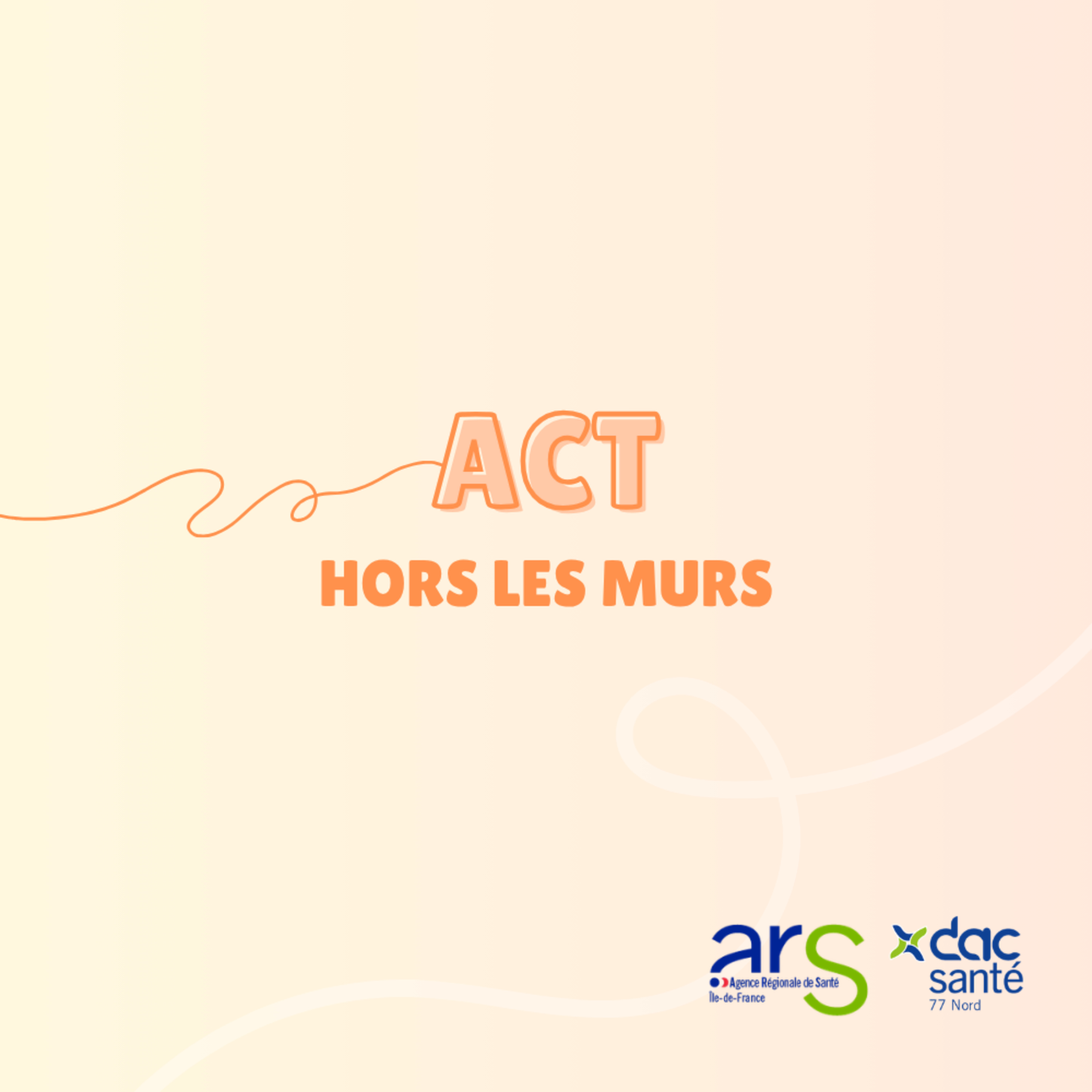 ACT - Hors les murs episode artwork