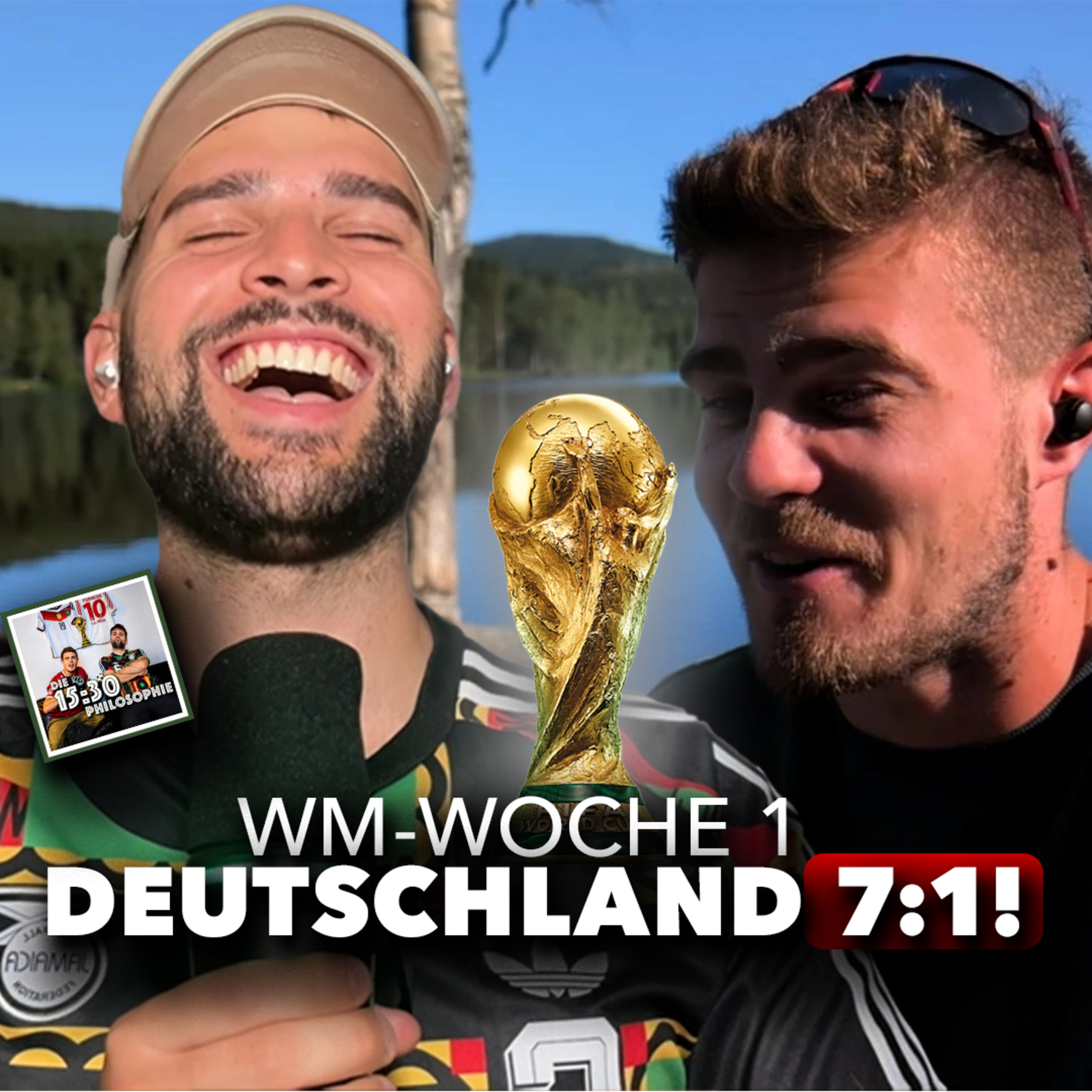 Die erste Woche WM! Deutschland mit 7:1! episode artwork