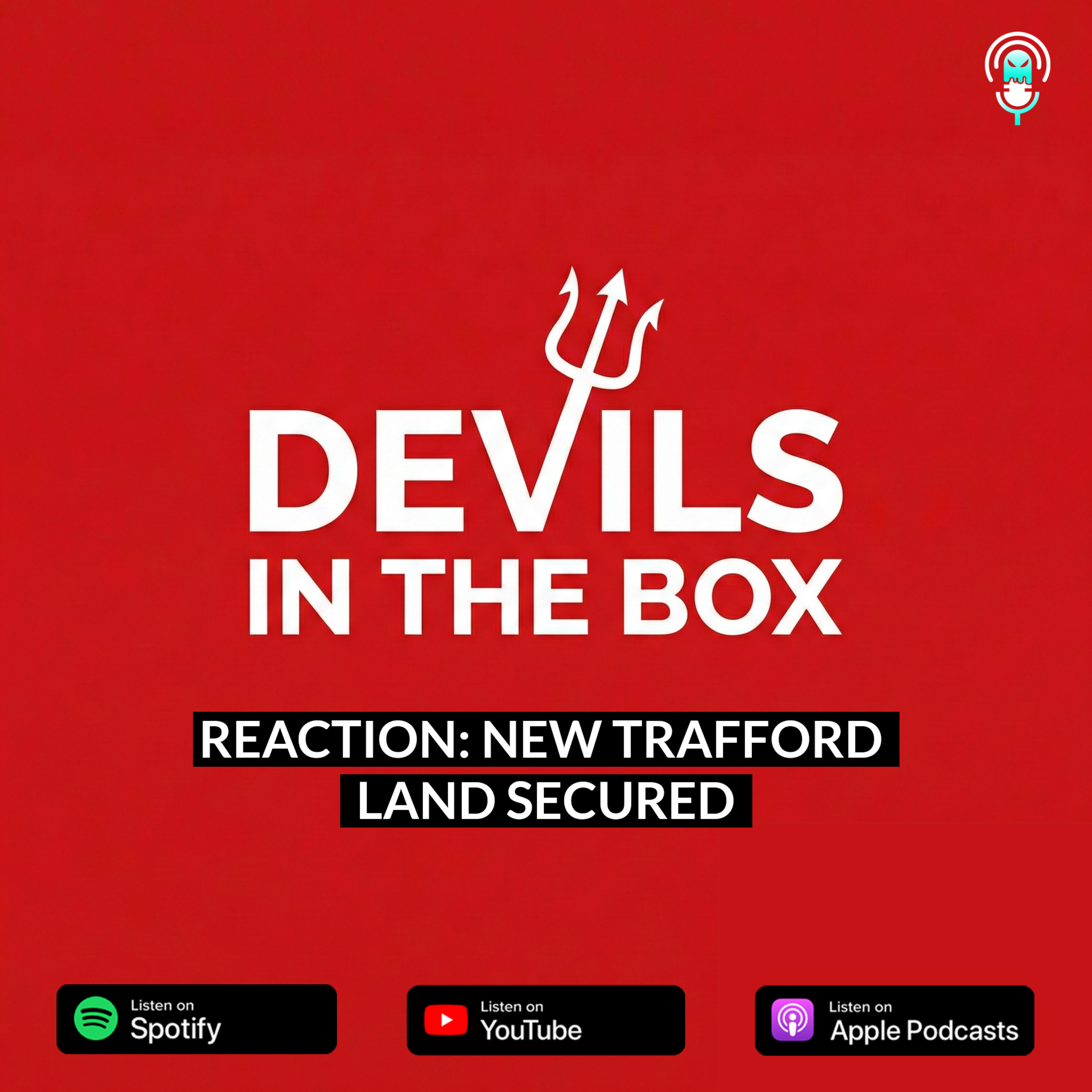 REACTION: NEW TRAFFORD LAND SECURED episode artwork