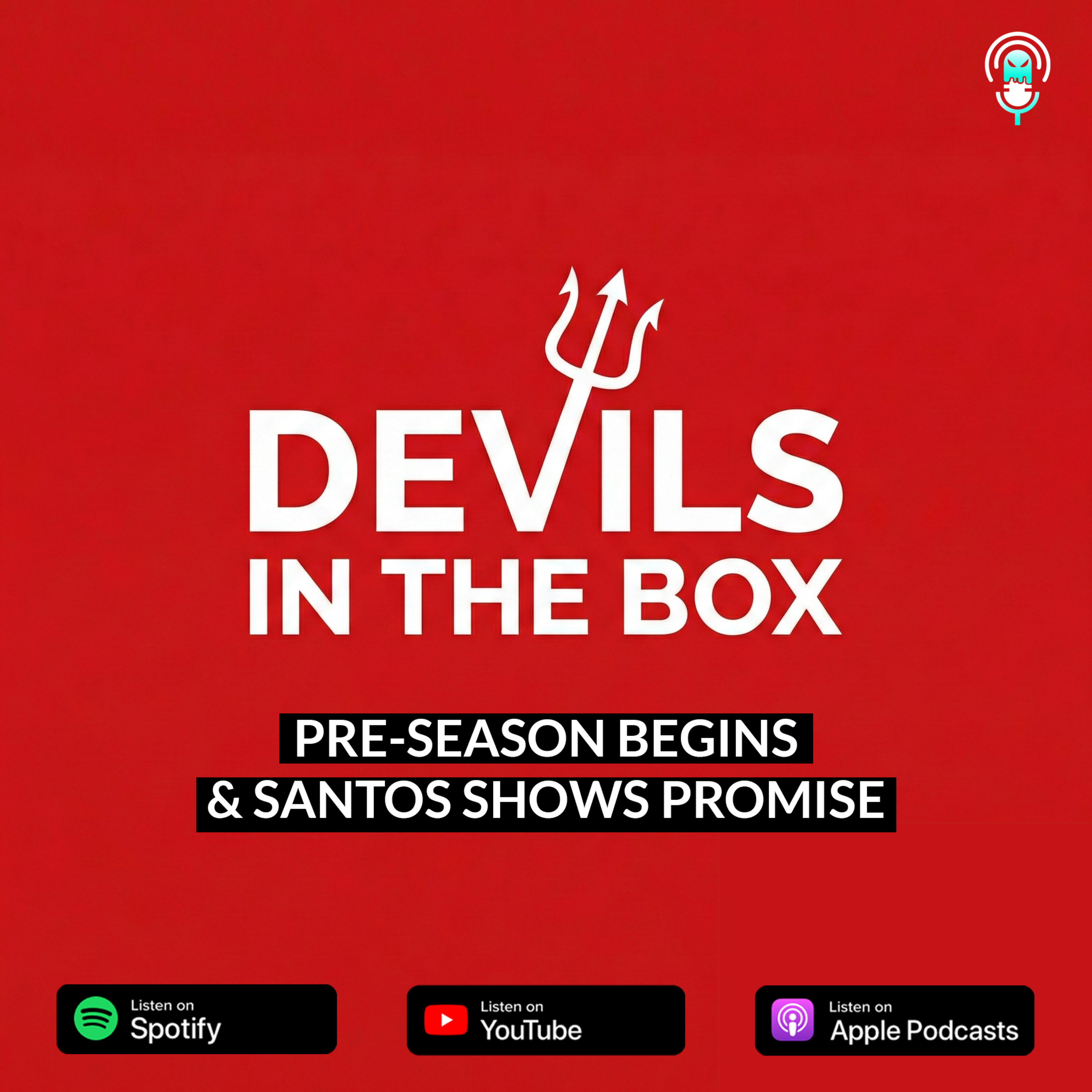 Pre-season begins & promise from Santos episode artwork