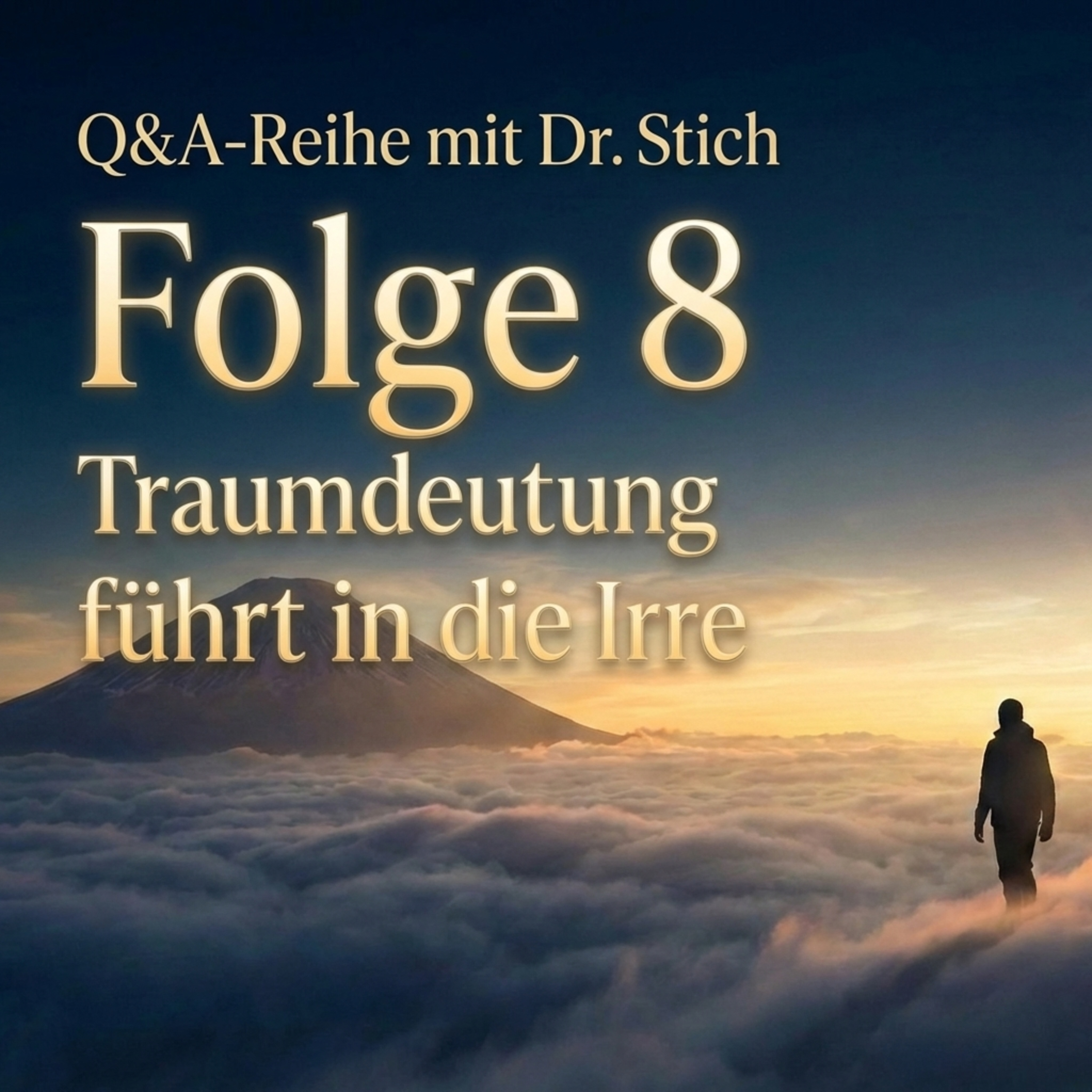 Q&A | Folge 8: Traumdeutung führt in die Irre episode artwork