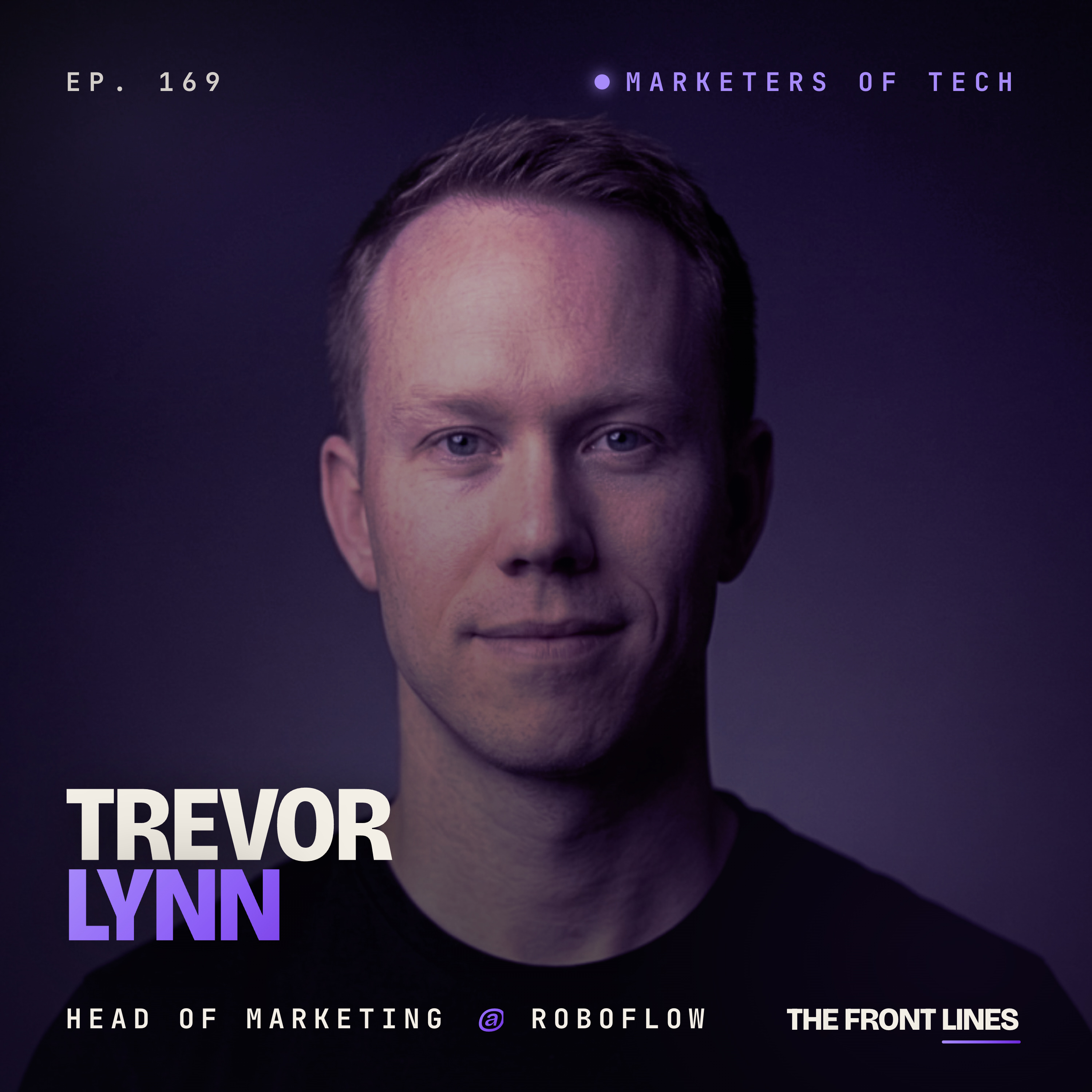 How Roboflow Turned 1M Developers Into Its GTM Engine episode artwork