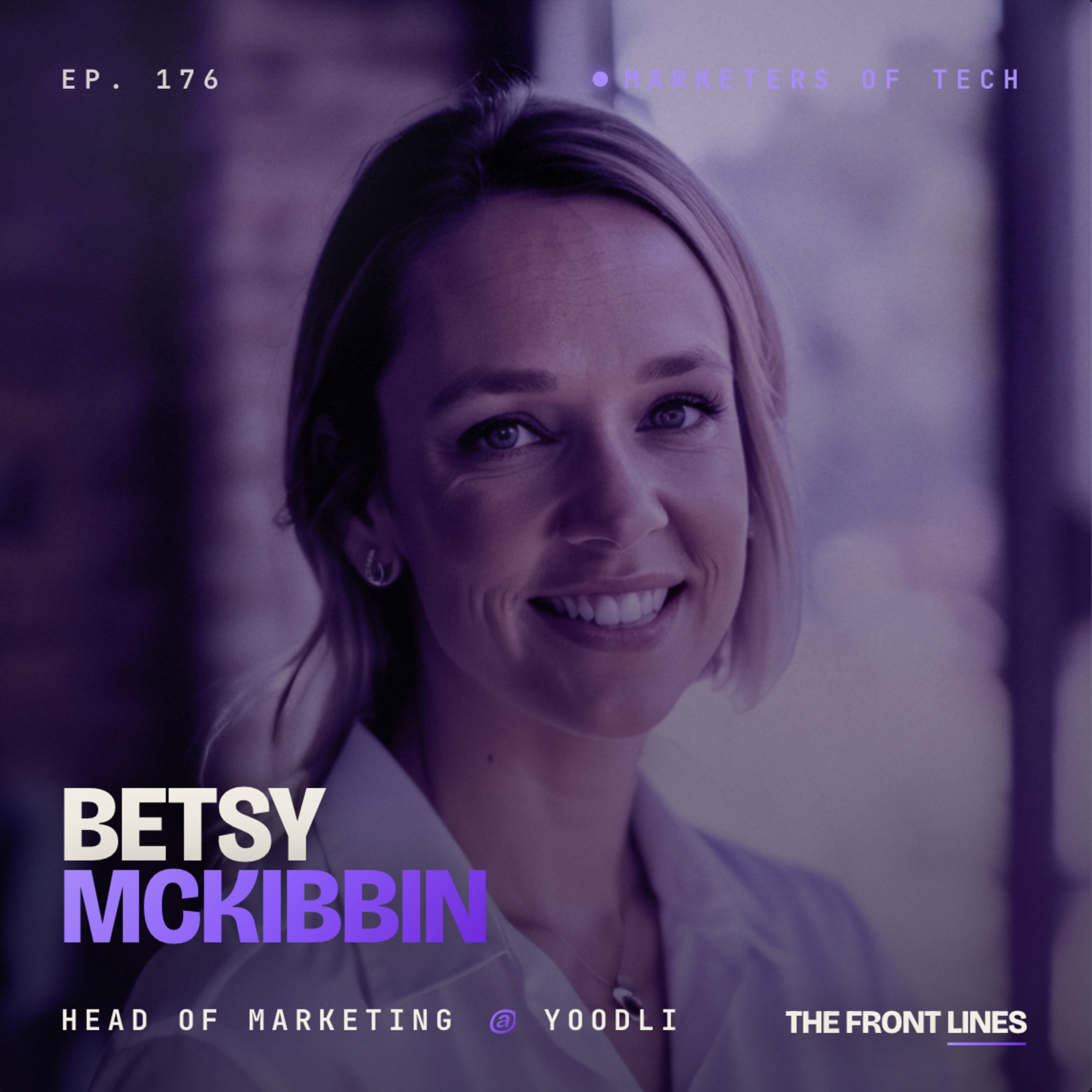 Yoodli's Betsy McKibbin Built an AI Version of Herself episode artwork