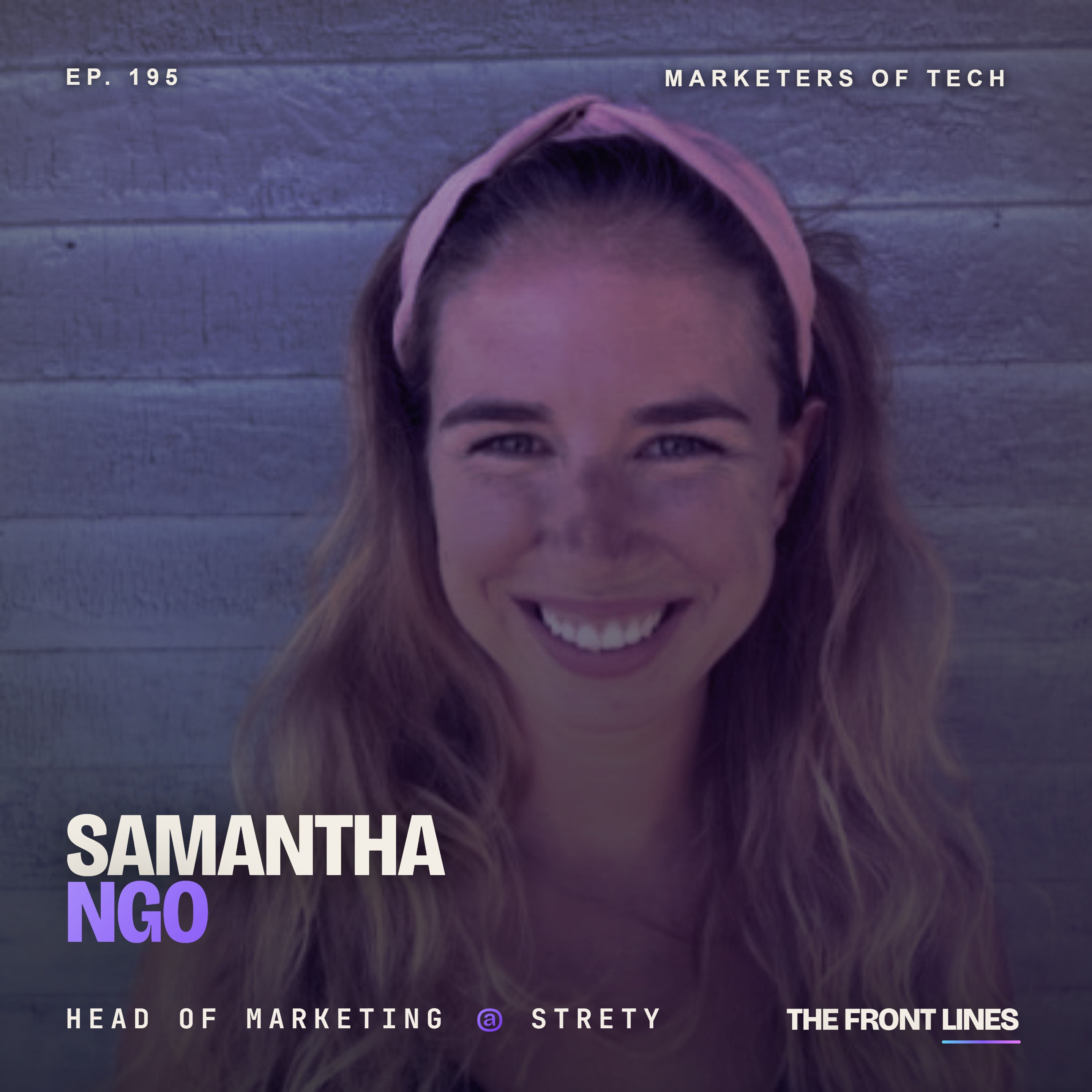 Why new trials is the only metric that matters at Strety | Samantha Ngo episode artwork