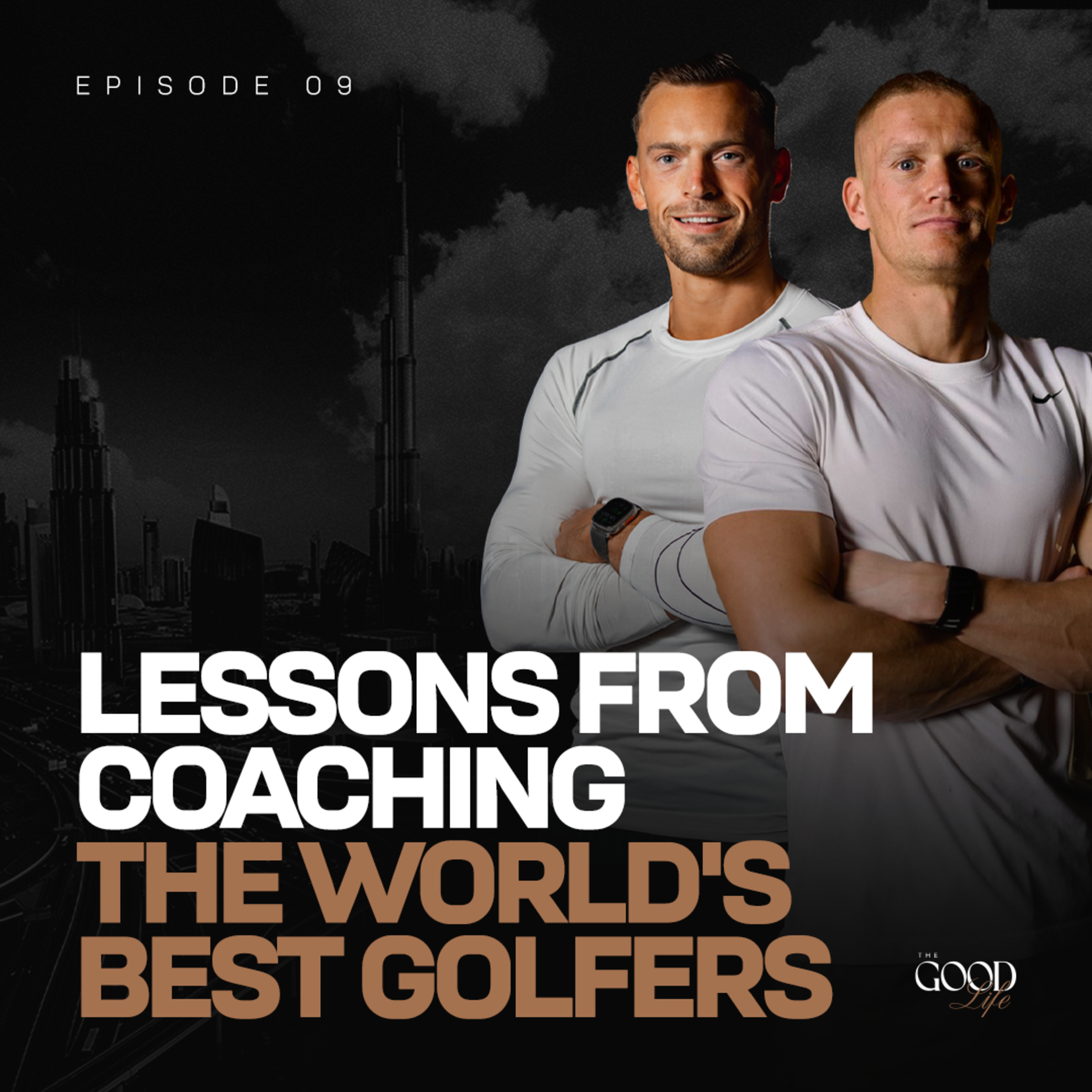 Lessons From Coaching The World's Best Golfers | Ep. 09 episode artwork