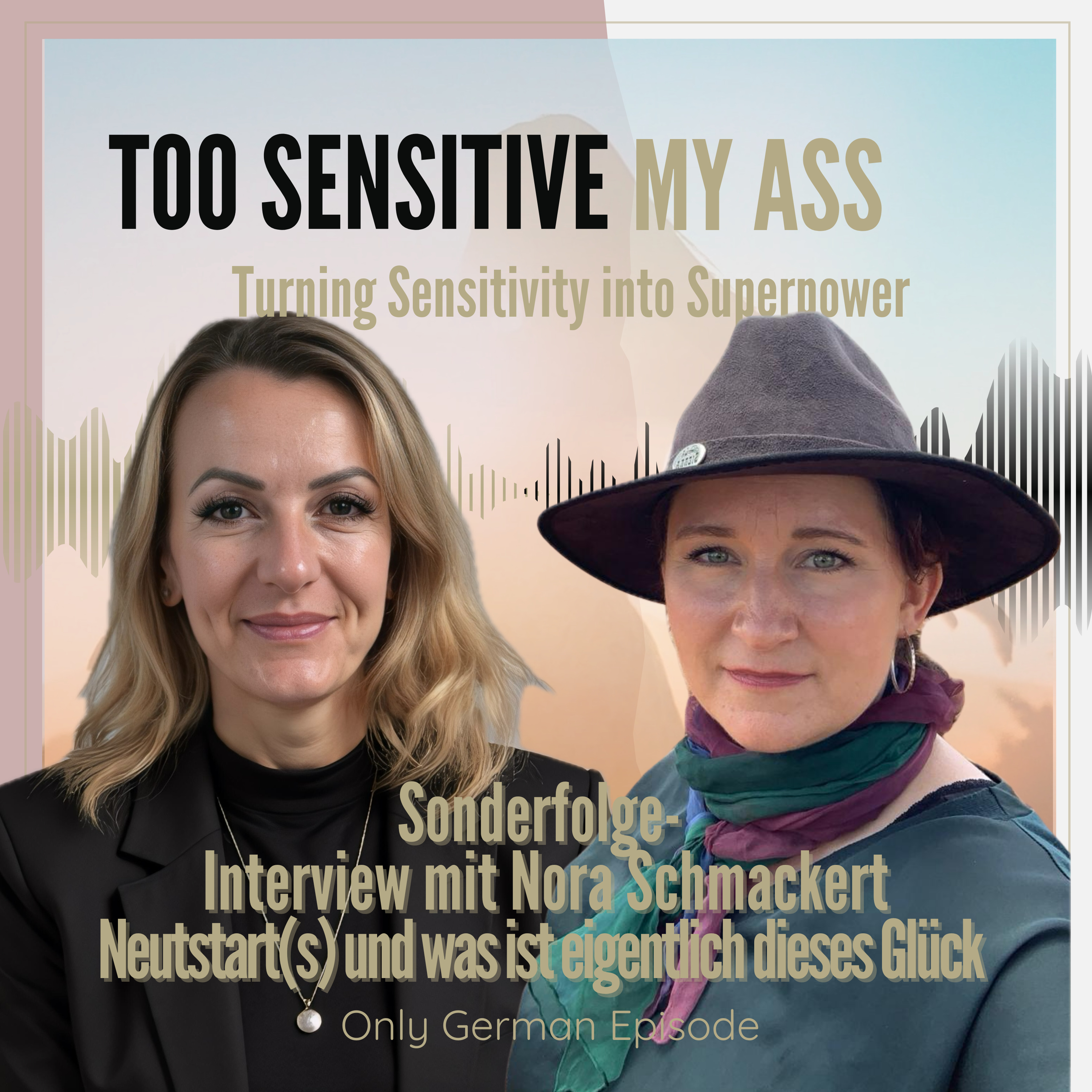 Sonderfolge - Interview mit Nora Schmackert - Neutstart(s) und was ist eigentlich dieses Glück episode artwork