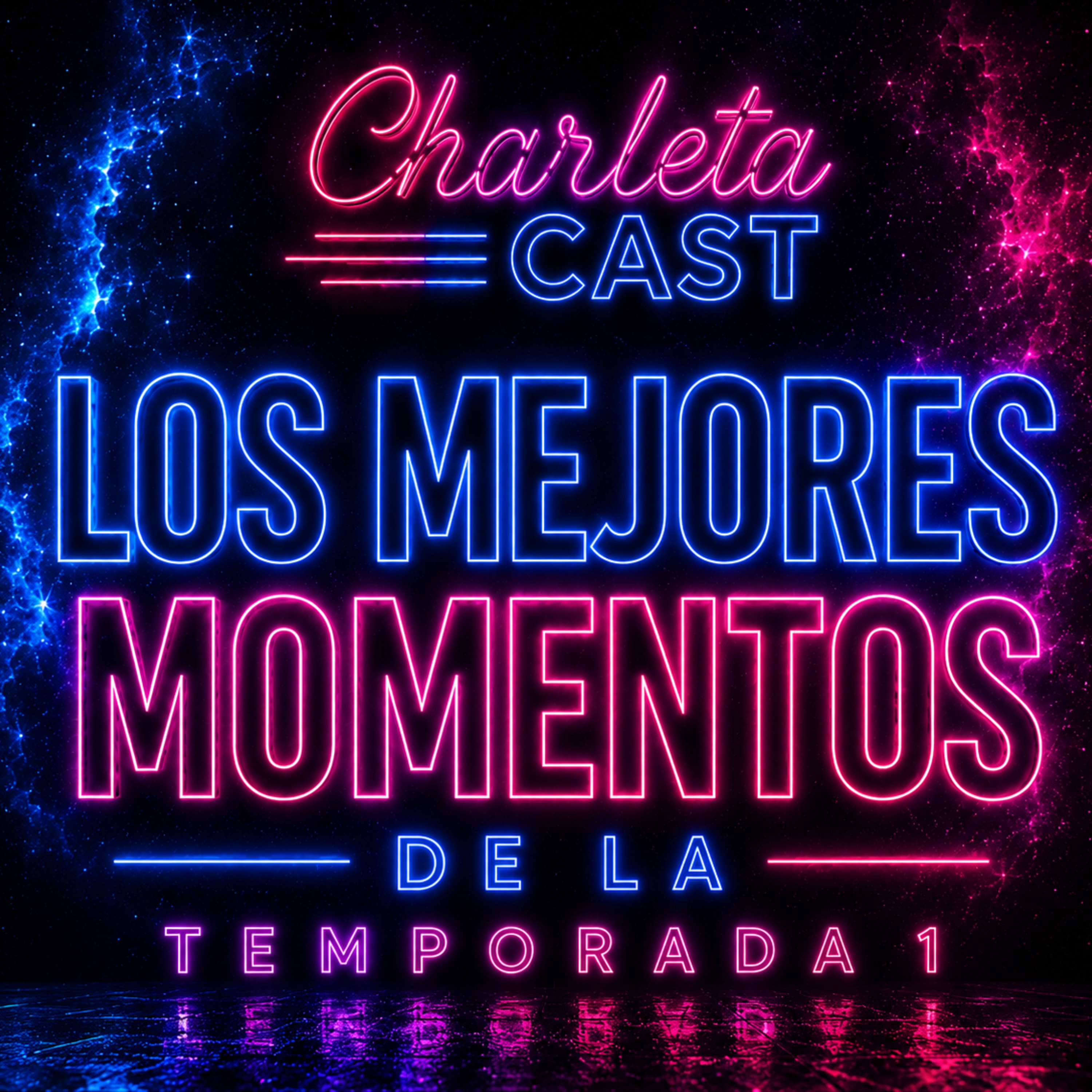ESPECIAL FIN DE TEMPORADA | Los mejores momentos de CharletaCast #23 episode artwork