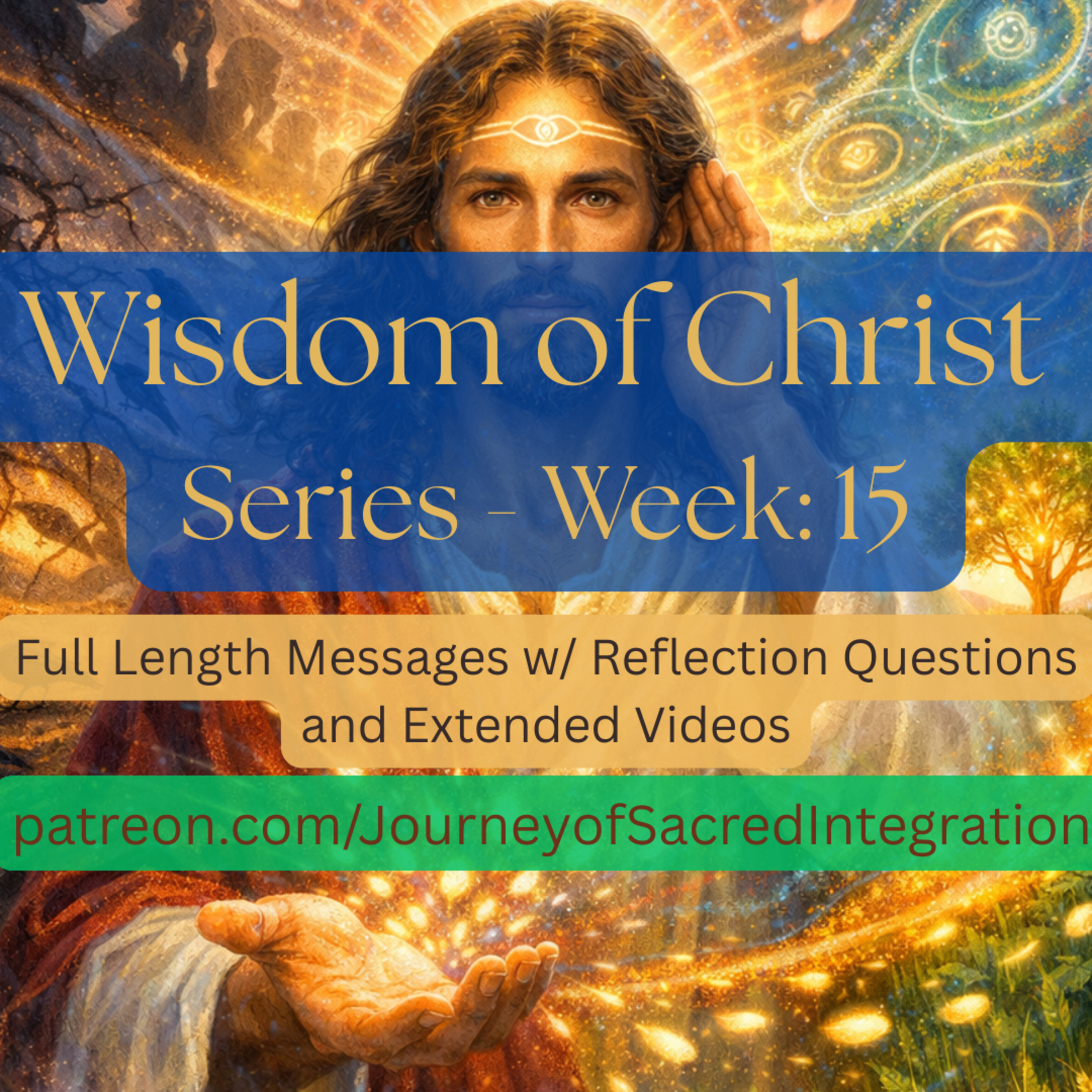 Week 15 — “Take Heed How You Hear” (Luke 8:18, JSIV) | Spiritual Discernment, Listening, Inner Transformation episode artwork