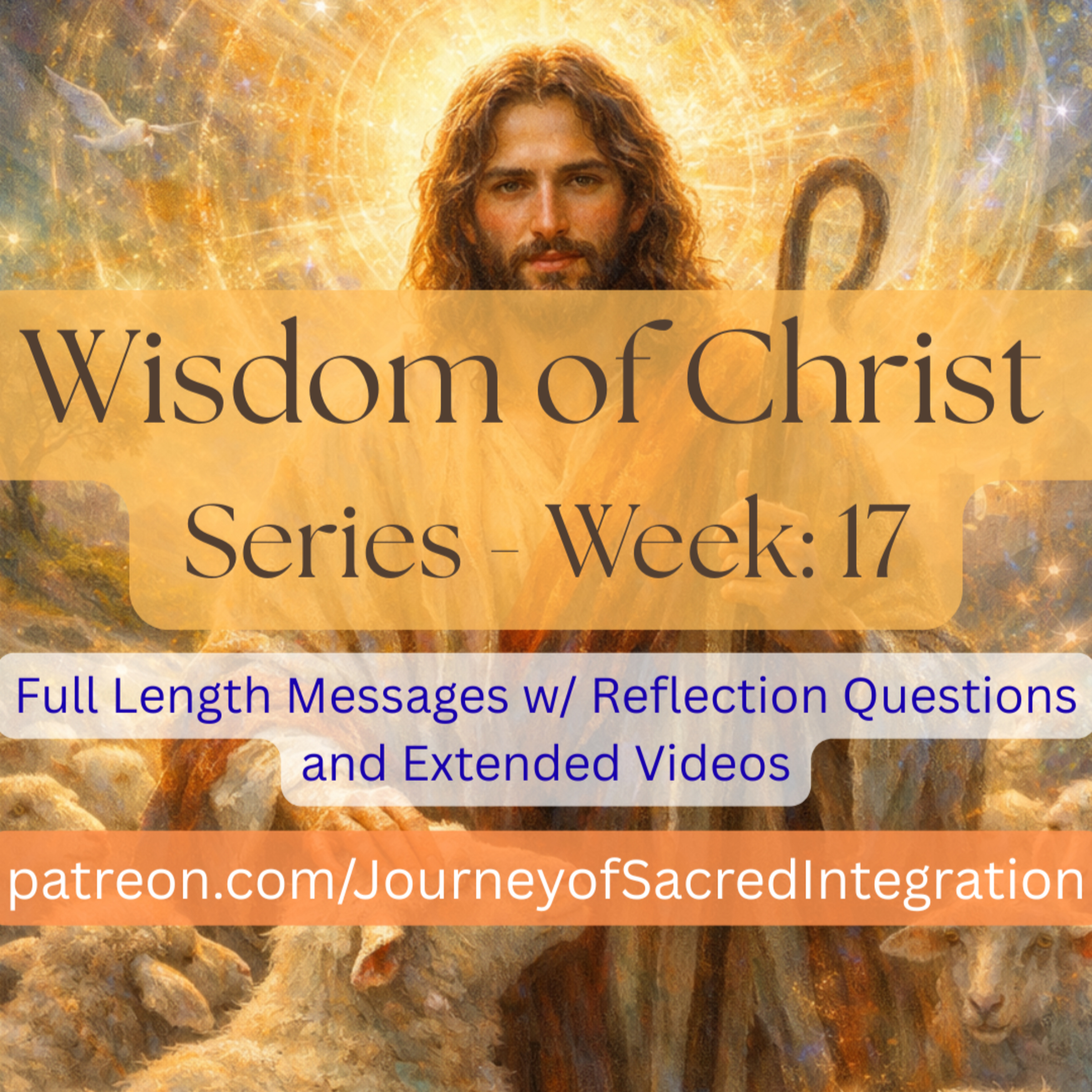 Week 17 — “My Sheep Hear My Voice” (John 10:27, JSIV) | Discernment, Spiritual Formation, Recognizing Truth episode artwork