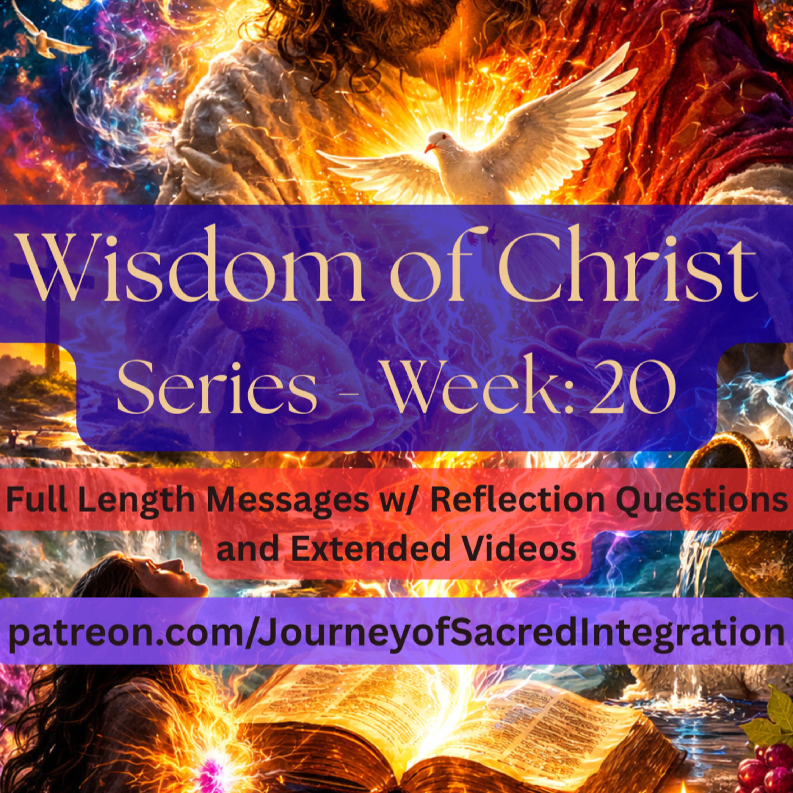 Week 20 — “The Words I Speak… They Are Spirit and Life” (John 6:63, JSIV) | Spiritual Formation, Living Words, Discernment episode artwork