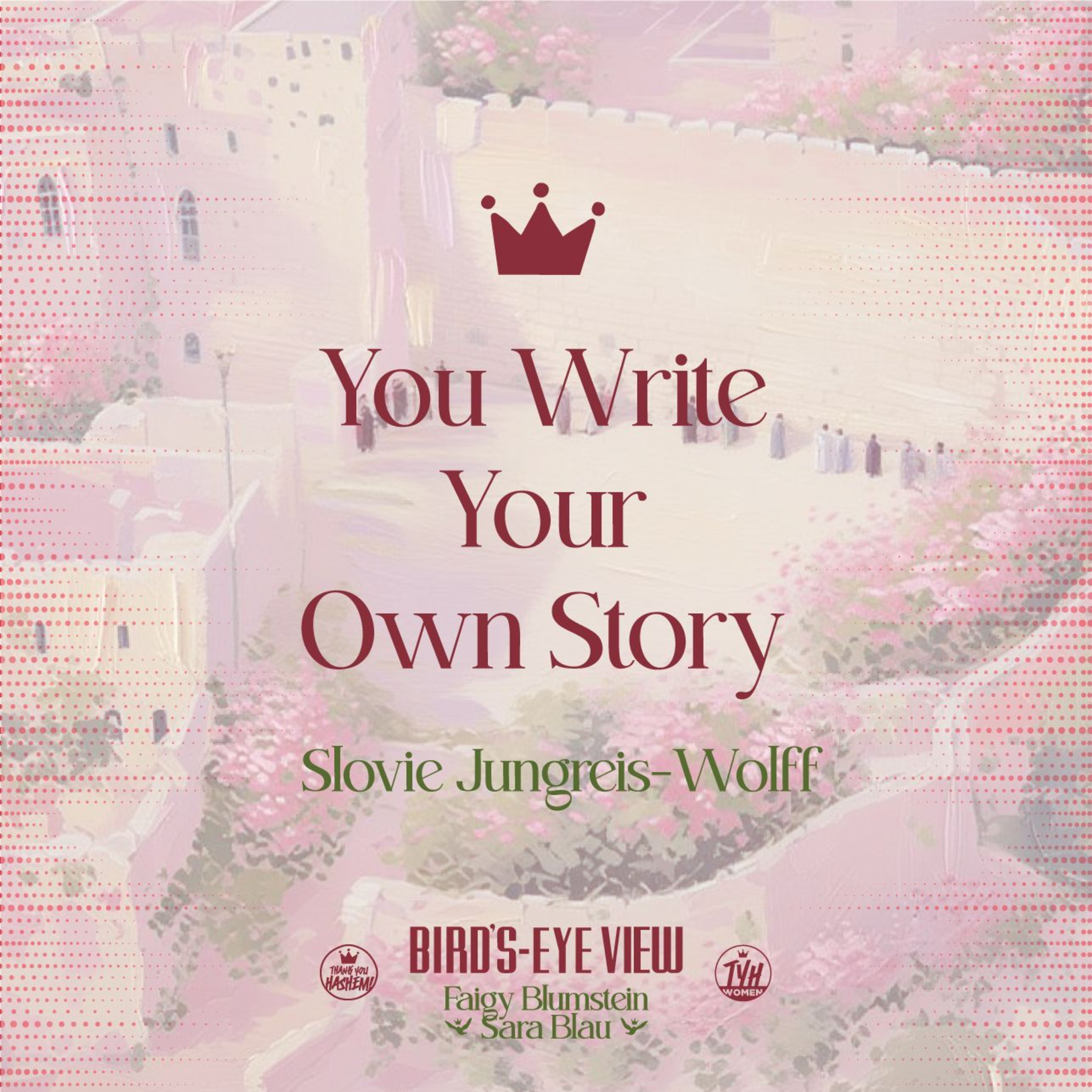 You Write Your Own Story