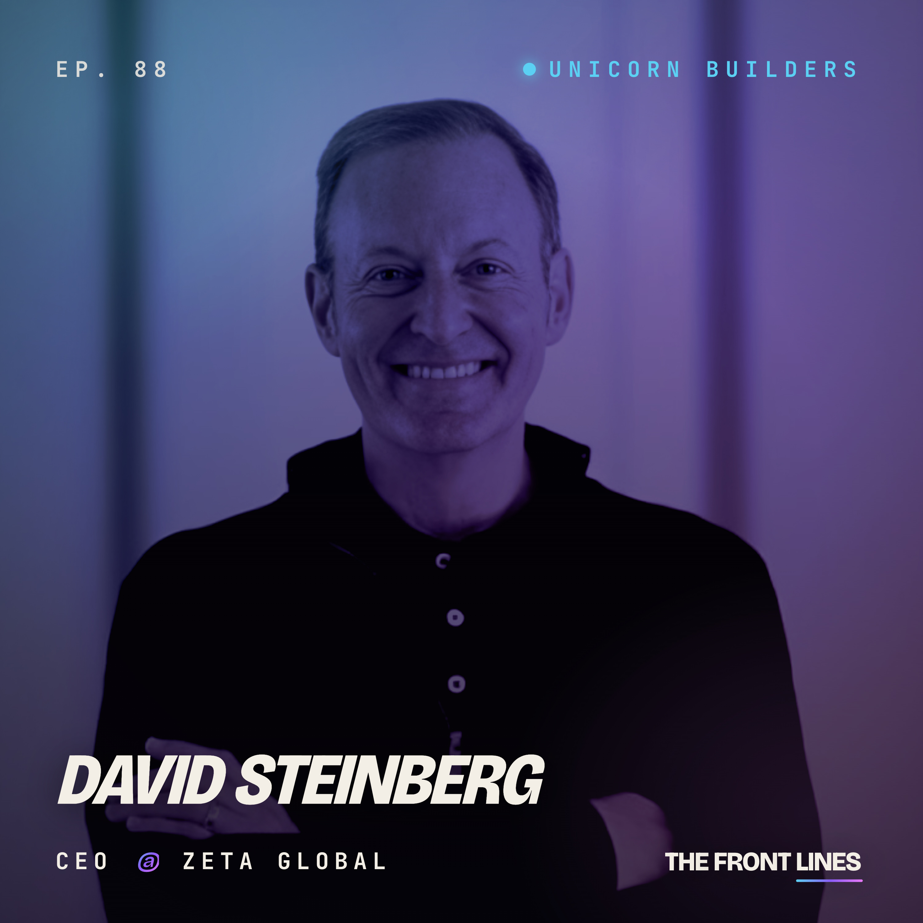 Behind Zeta Global’s big (and early) AI bet | David Steinberg episode artwork