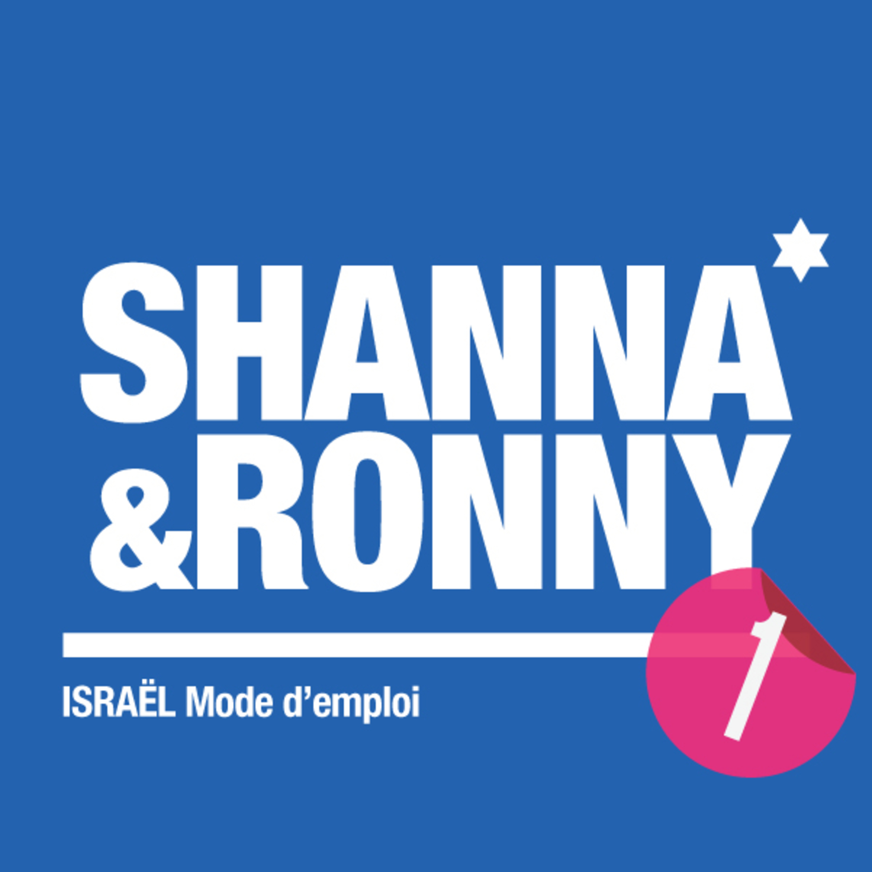 Shanna et Ronny / ISRAEL Mode d\'emploi