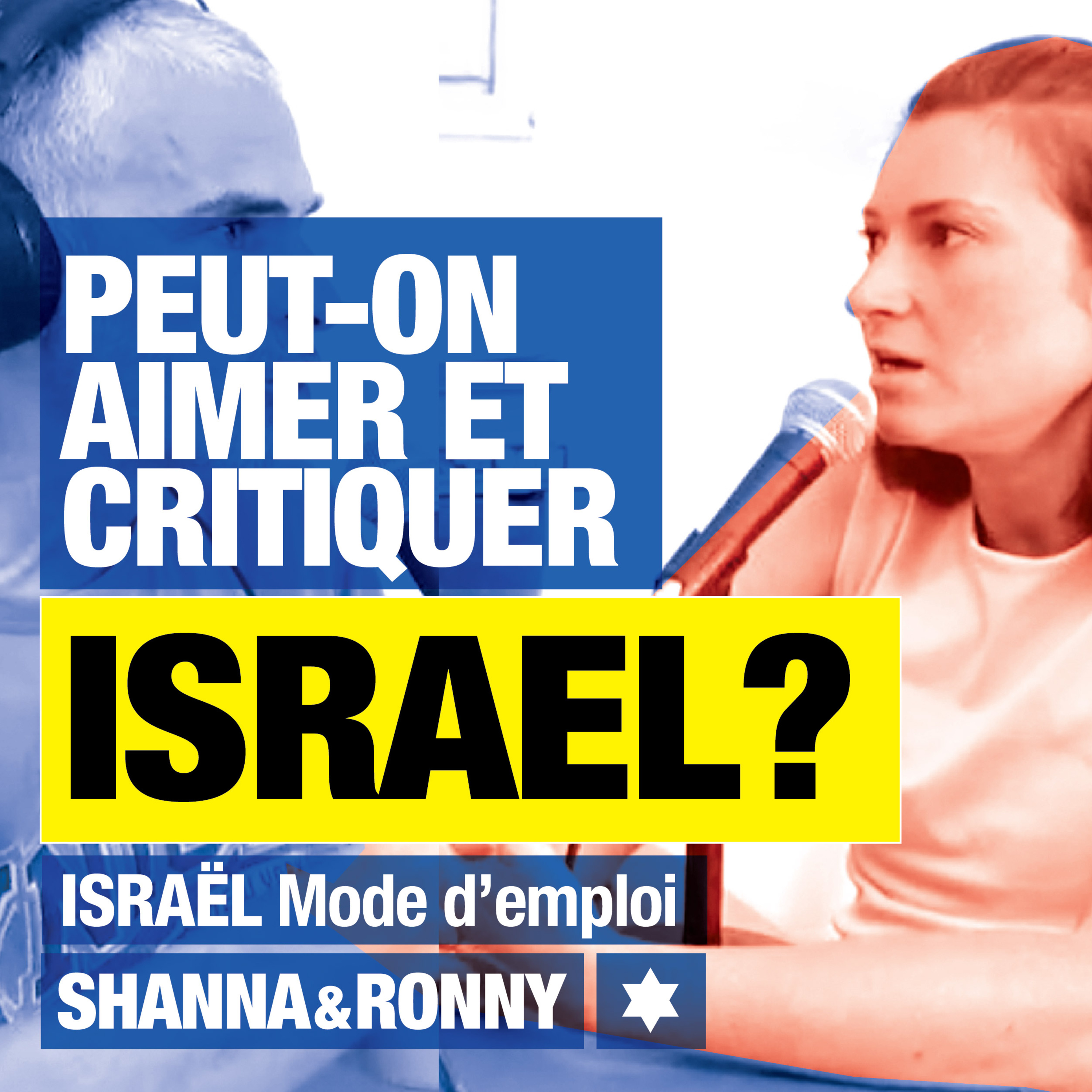 Peut-on être sioniste et critiquer Israël? episode artwork