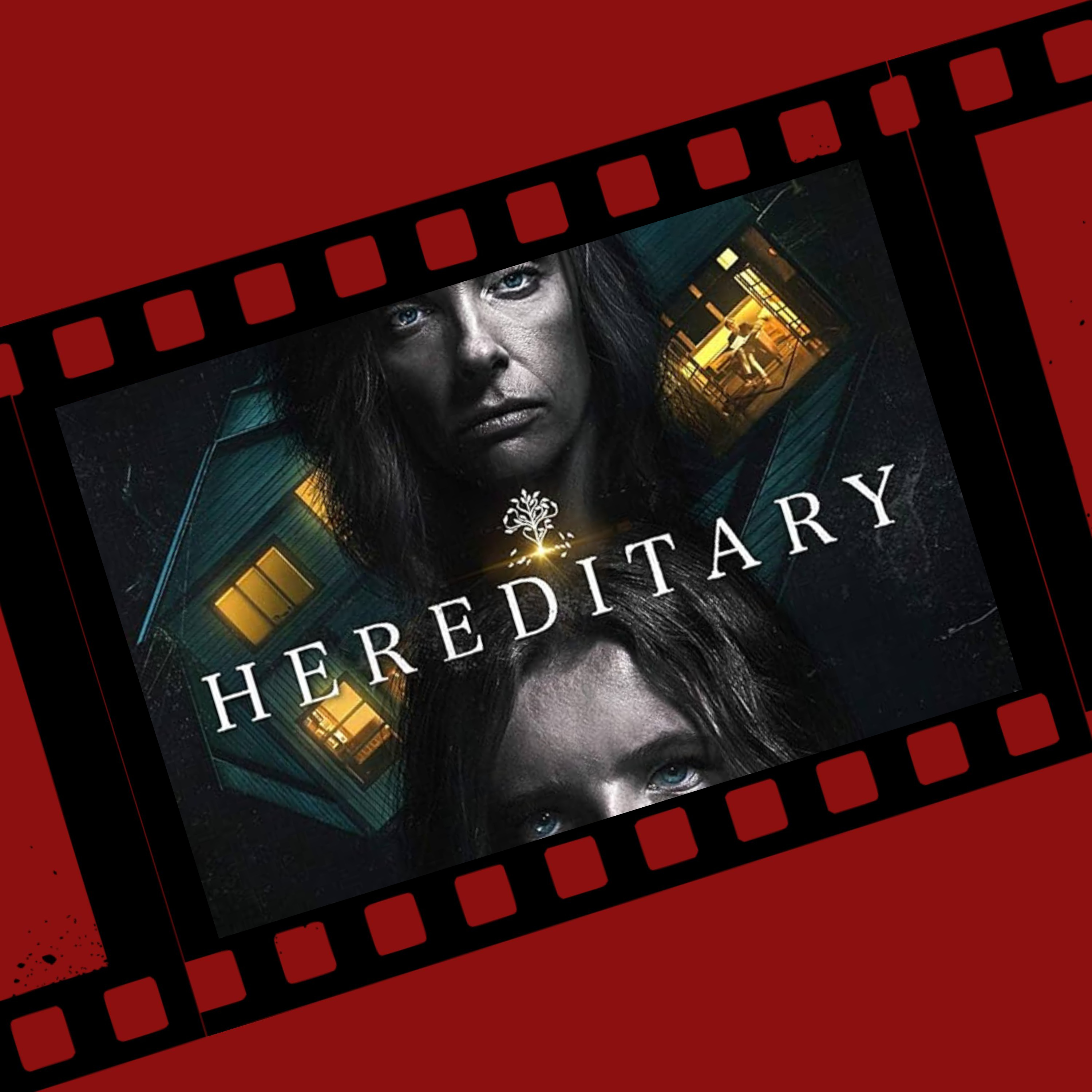 Episode 3 - Hereditary (2018) with Emily episode artwork