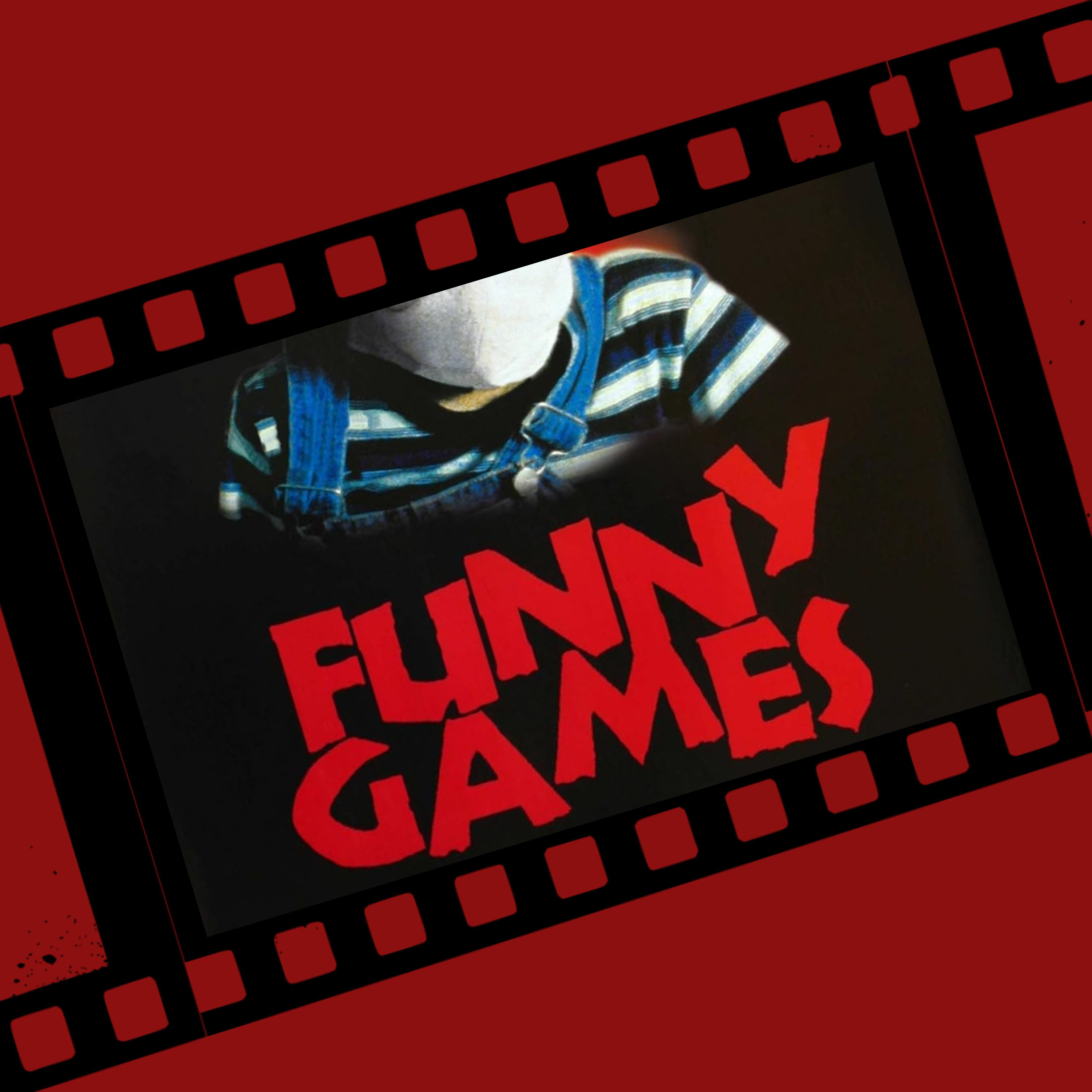 Episode 6 - Funny Games (1997) with Jamie episode artwork