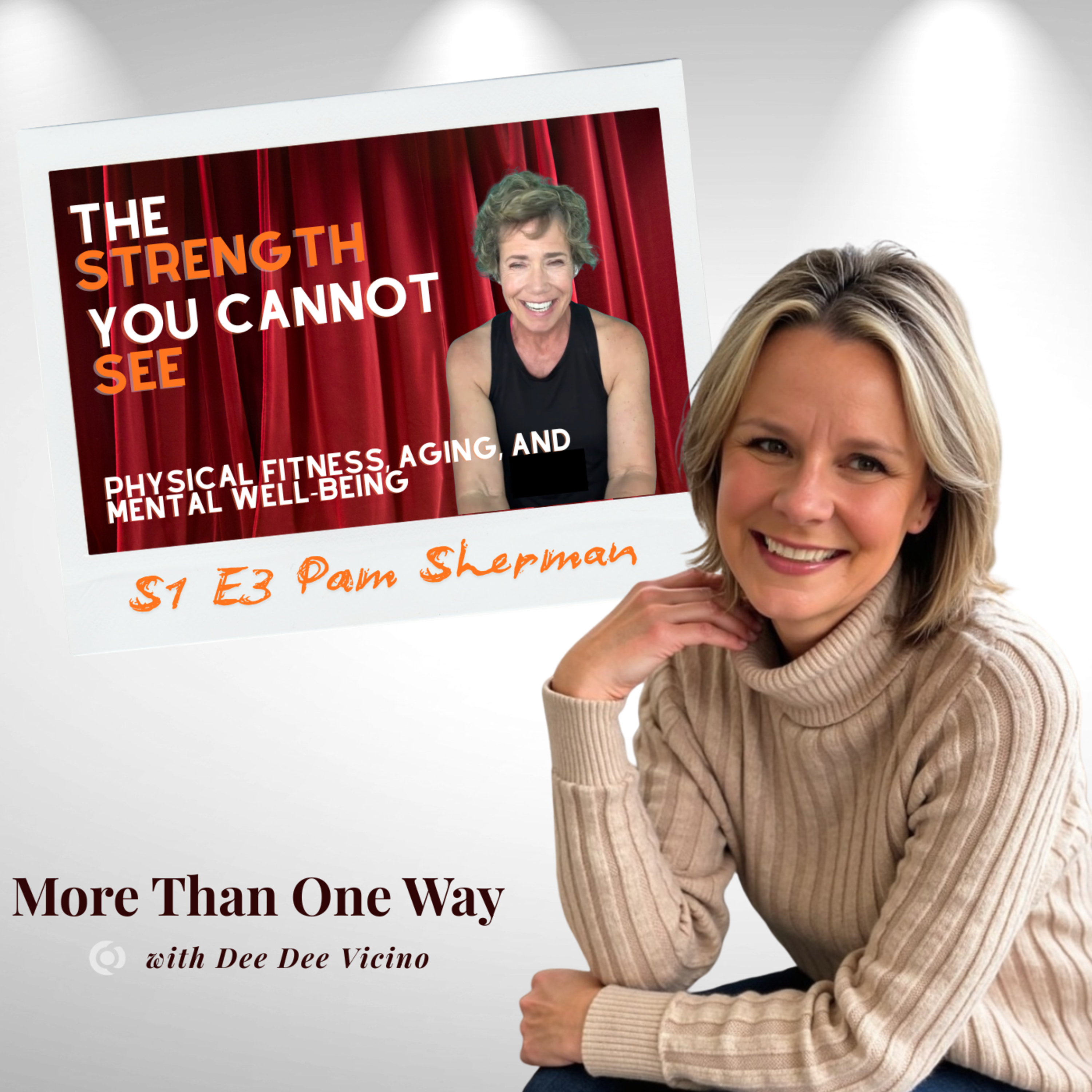 The Strength You Can’t See | Pam Sherman on Survival, Resilience, and Rebuilding episode artwork