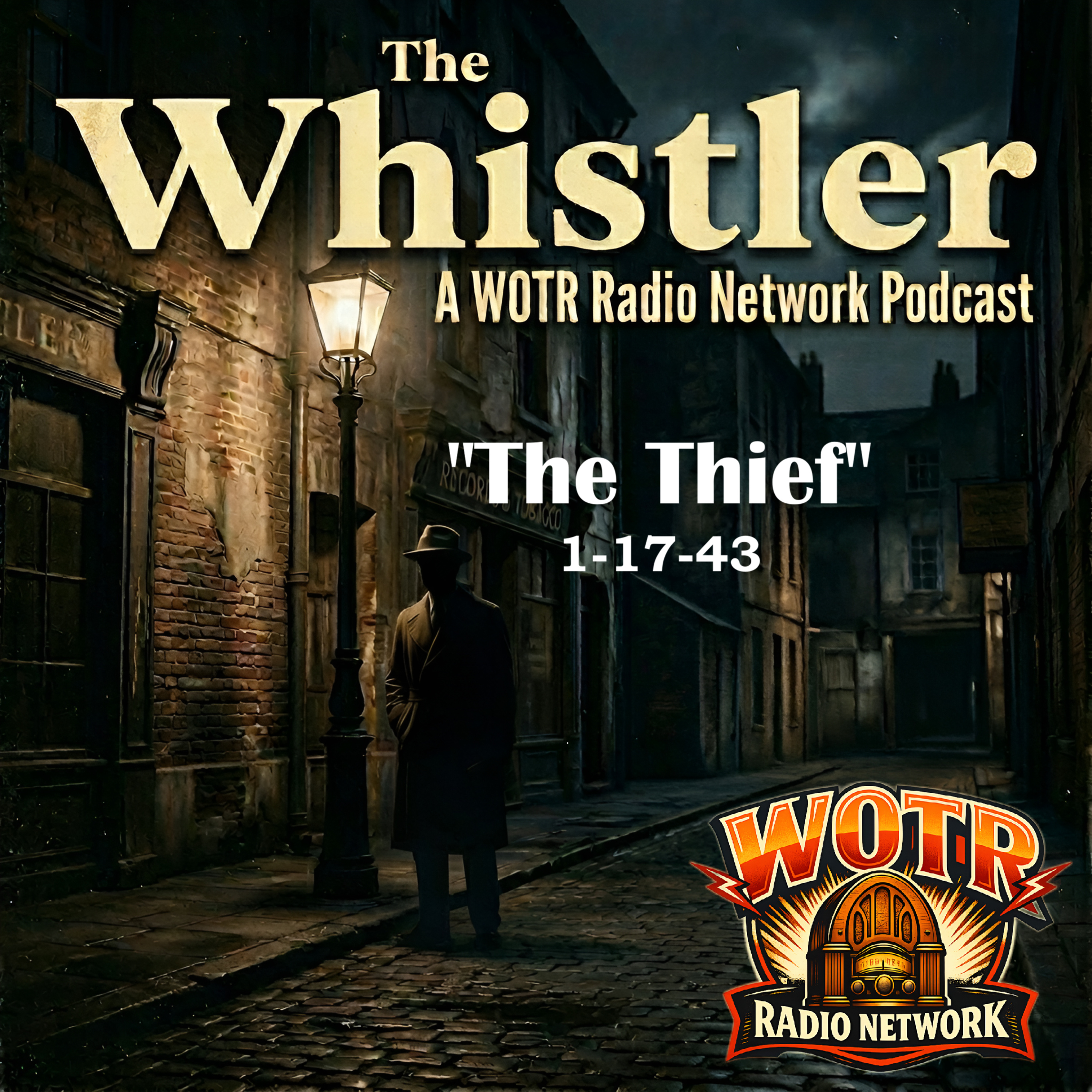 The Nemesis (1943) – The Whistler: Old Time Radio Mystery episode artwork