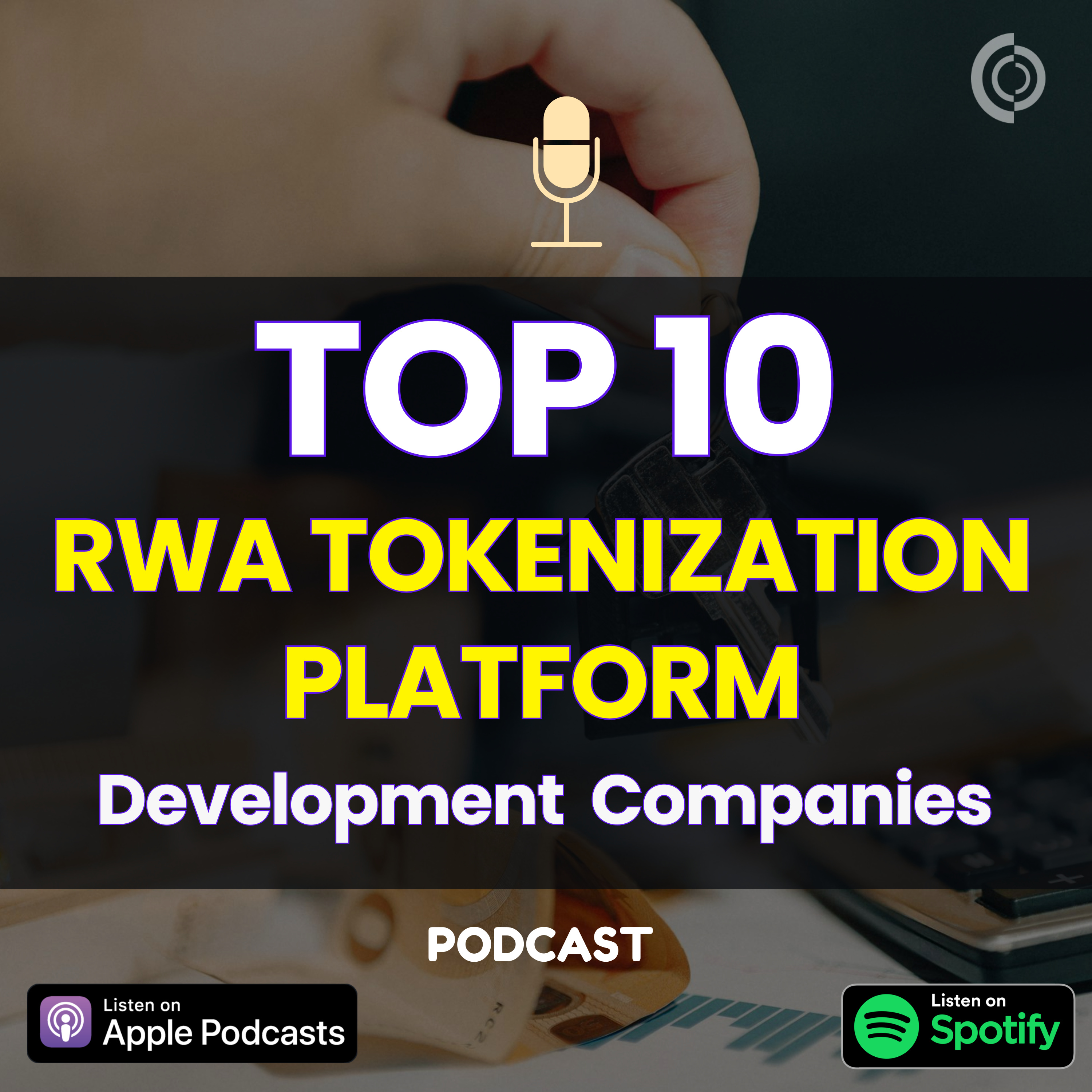 Top RWA Tokenization Platform Development Companies 2026  episode artwork
