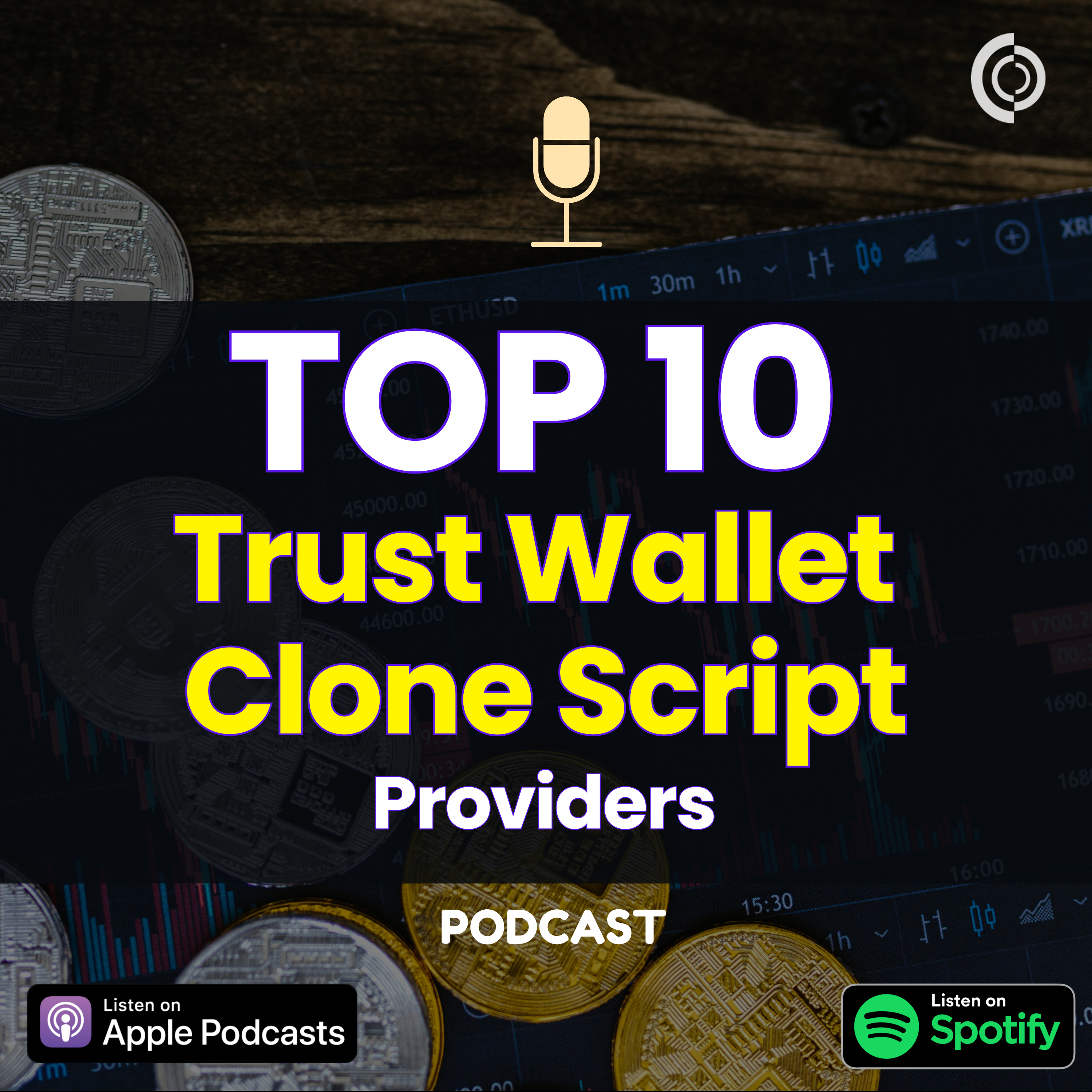 Top 10 Trust Wallet Clone Script Providers of 2026 episode artwork