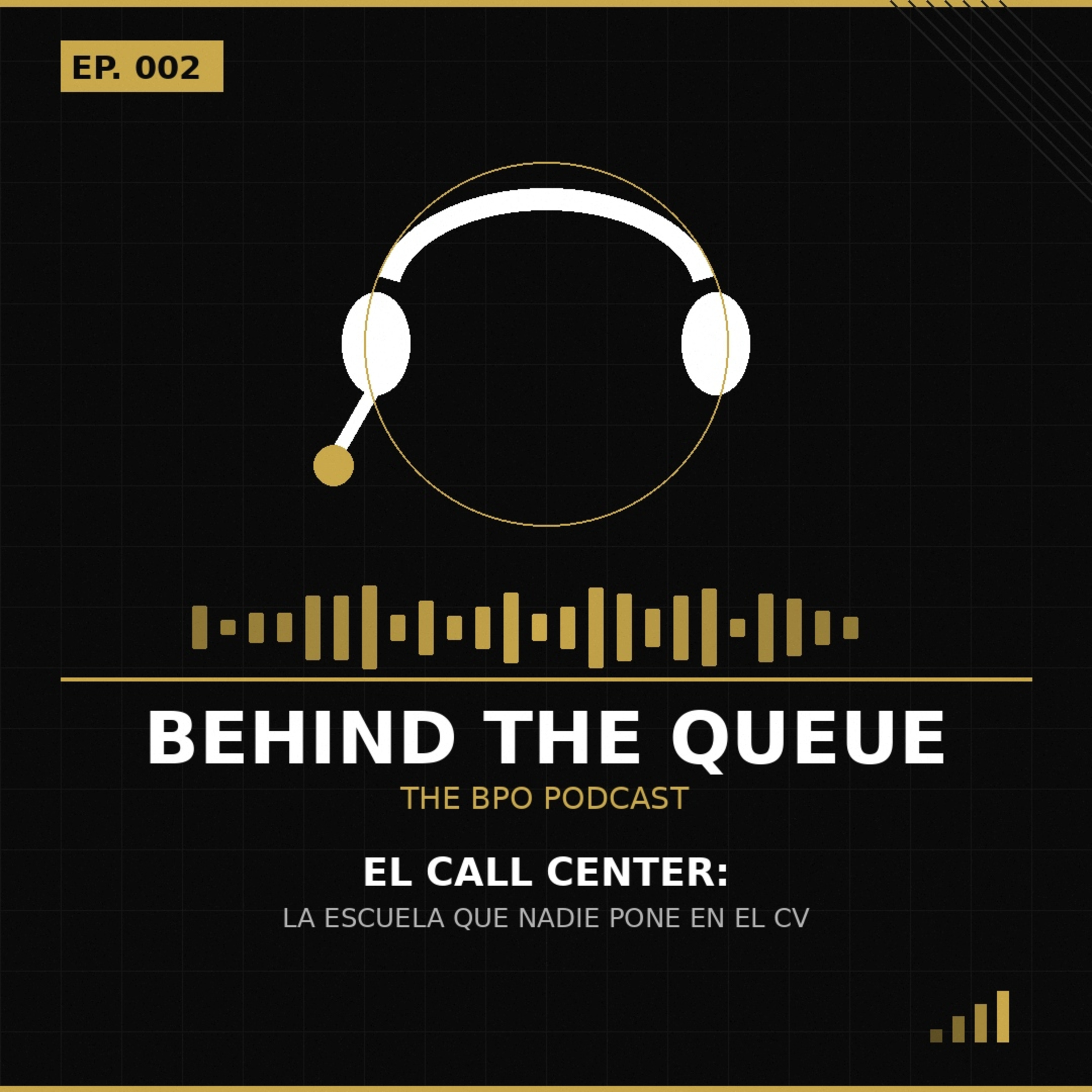 EP.02 — Call center y liderazgo BPO: la escuela que nadie pone en el CV episode artwork