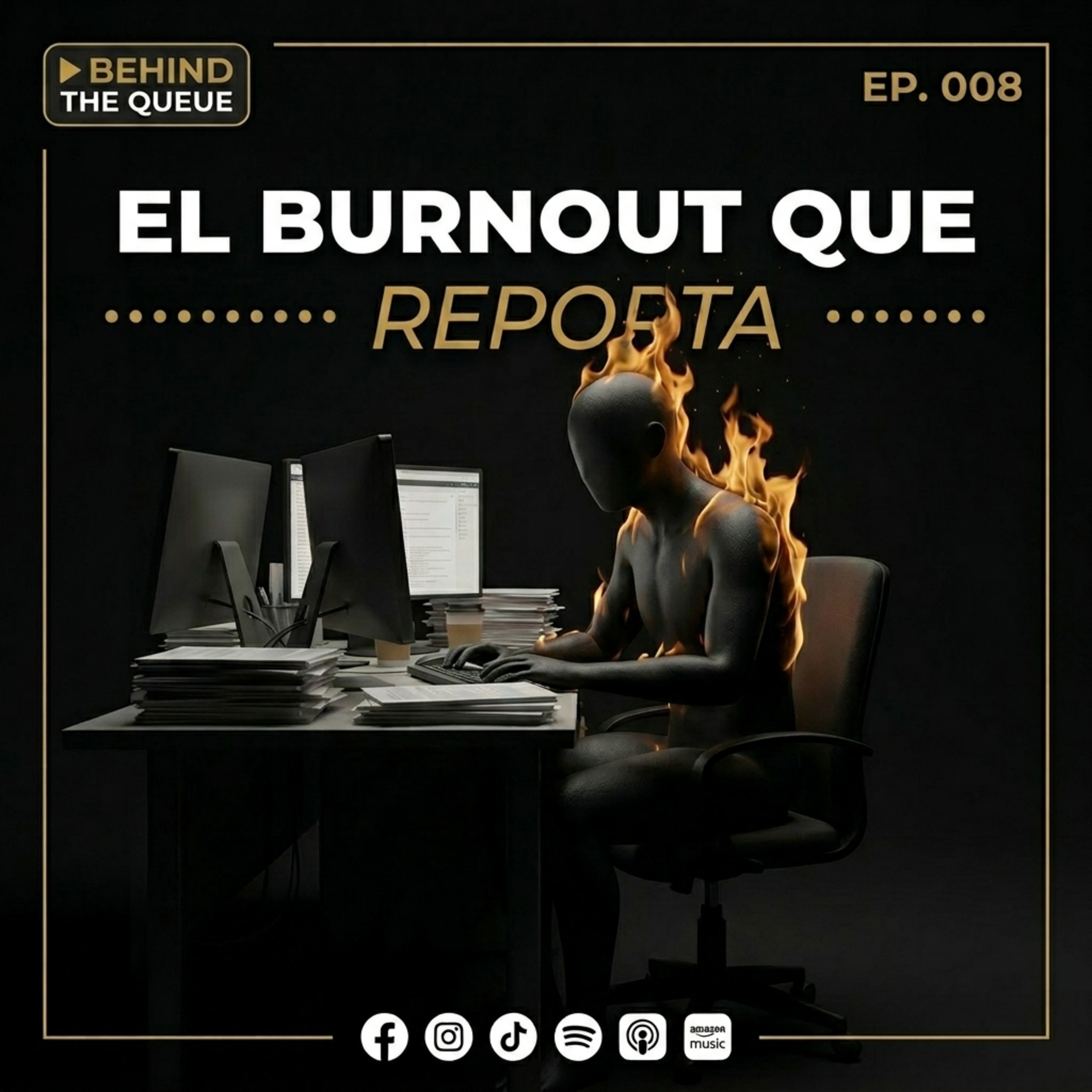EP.08 — Burnout en el BPO: Lo que le cuesta perder a sus líderes en silencio episode artwork