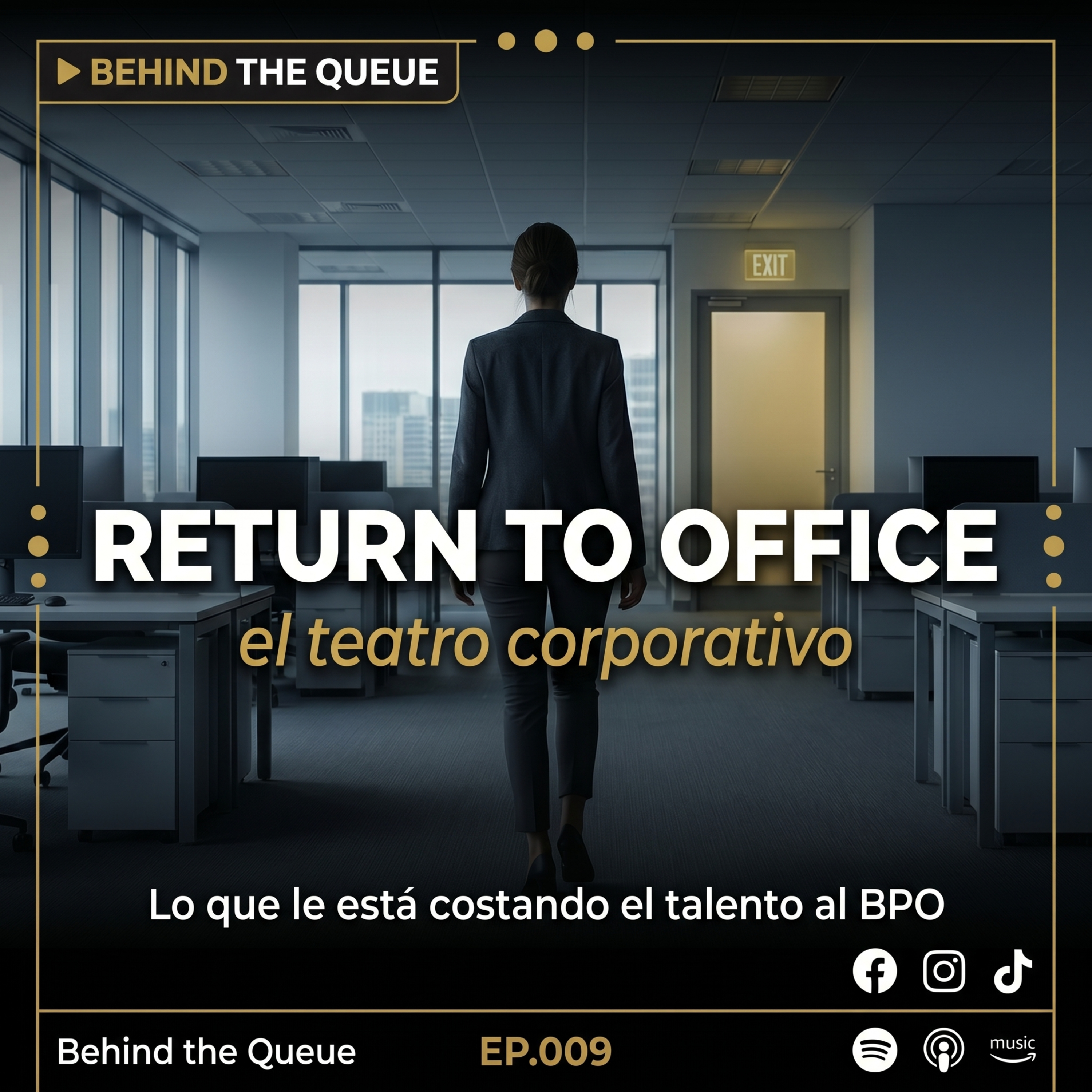 EP.09 — Return to Office en el BPO: El teatro corporativo que le está costando el talento episode artwork