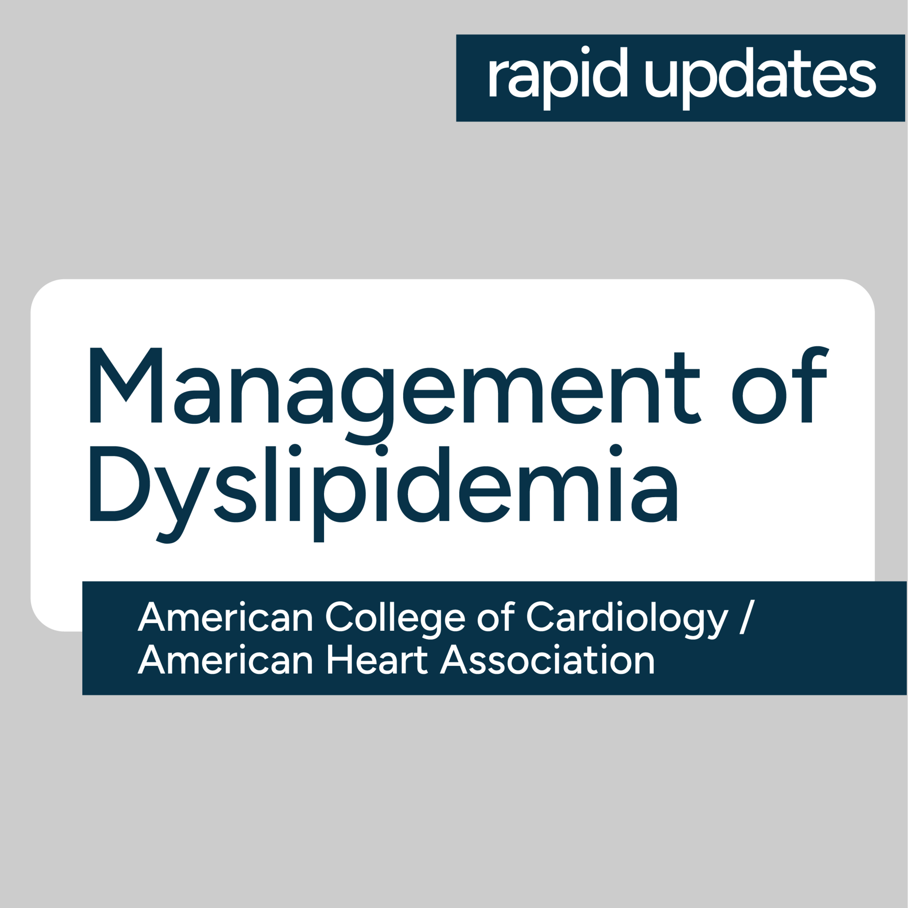 ACC/AHA Management of Dyslipidemia - Key Takeaways for Evaluation, Monitoring, & More episode artwork