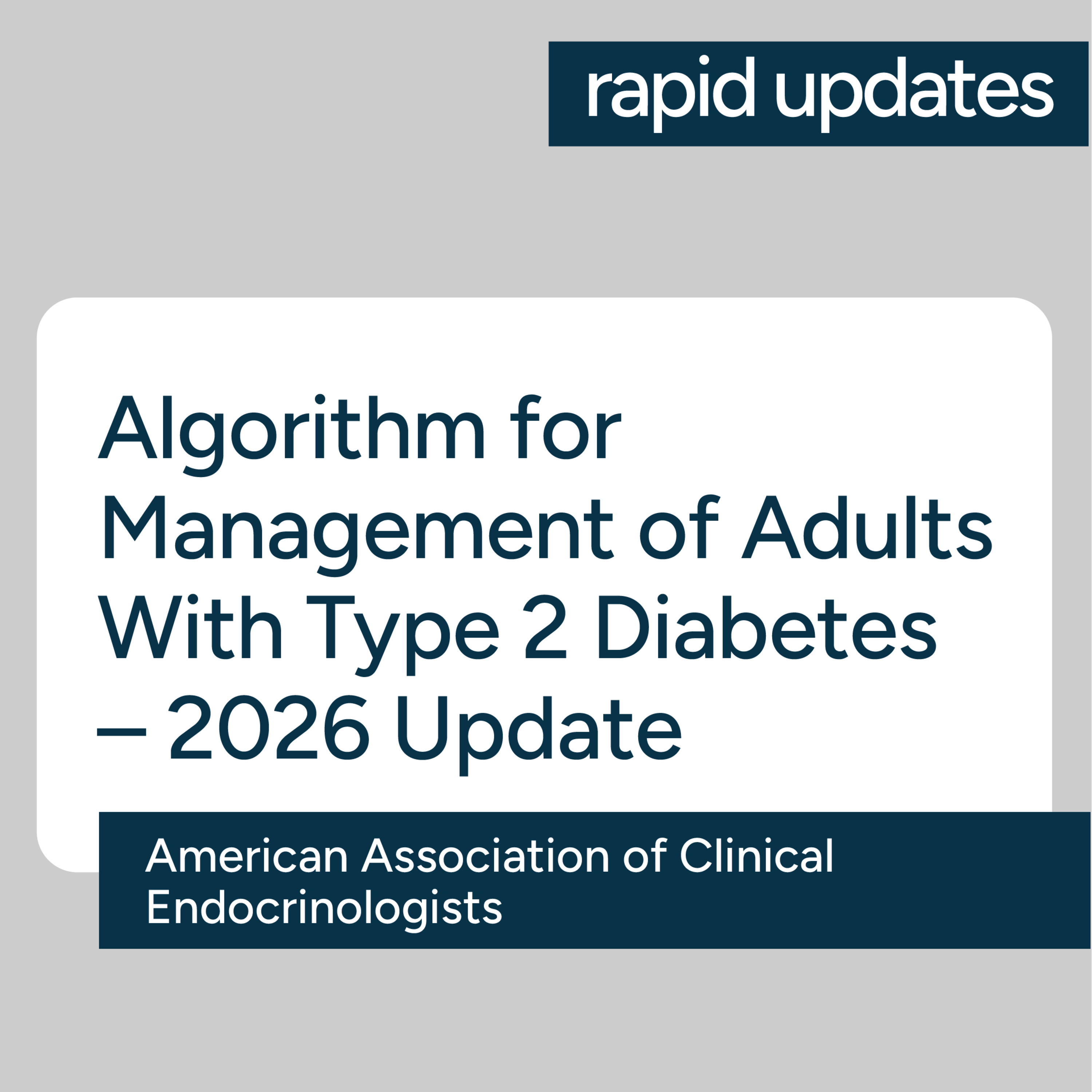AACE Algorithm for Management of Adults With Type 2 Diabetes – 2026 Consensus Statement Update episode artwork