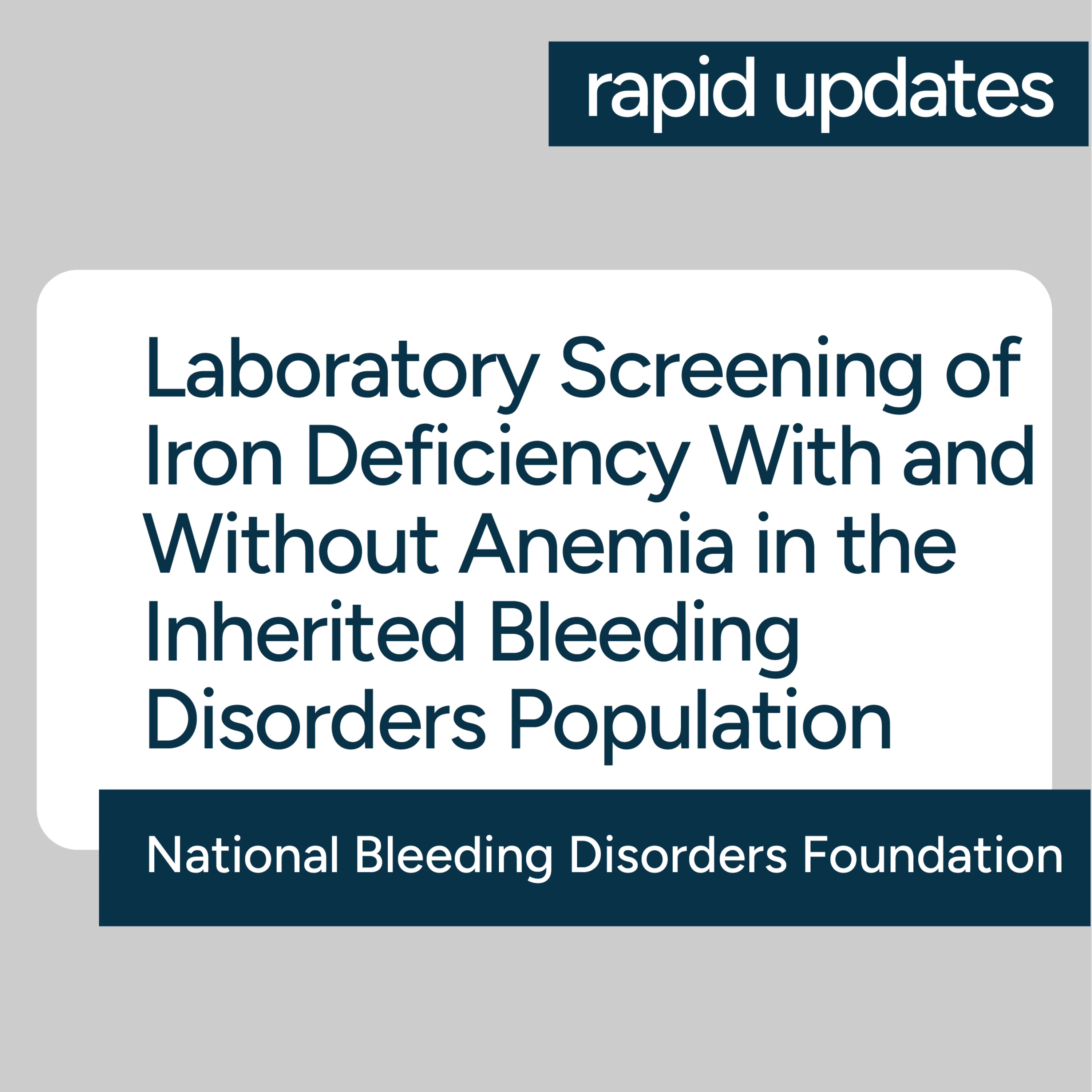 NBDF Laboratory Screening of Iron Deficiency in the Inherited Bleeding Disorders Population episode artwork