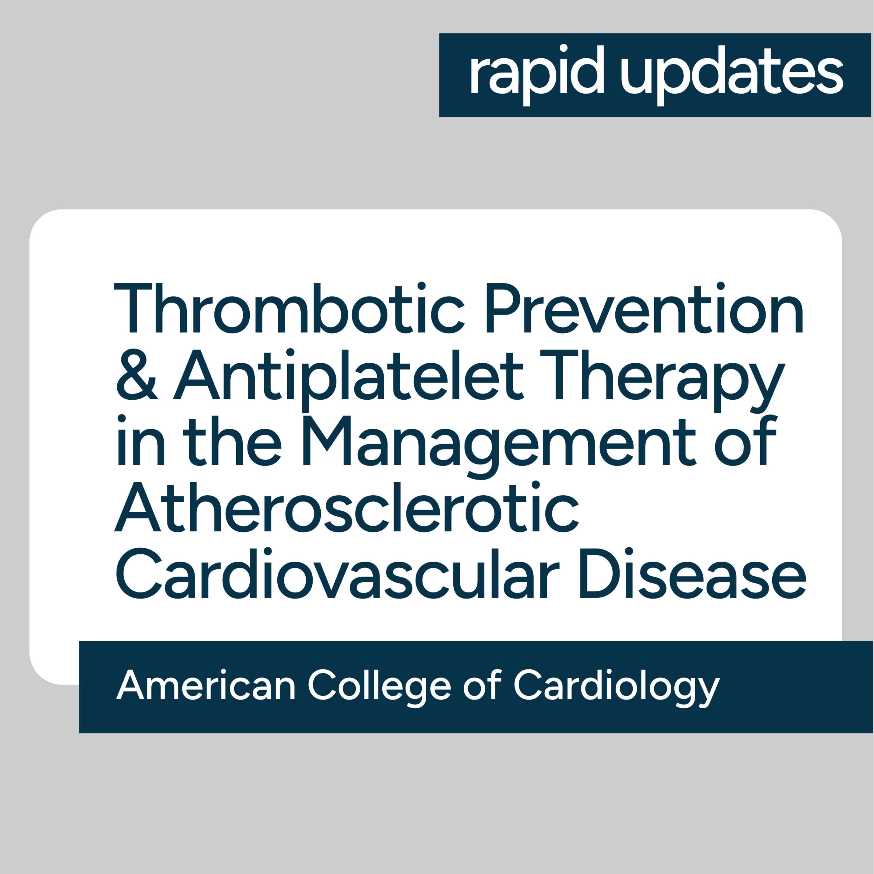 ACC 2026 Statements: Prevention of Thrombotic Events/Antiplatelet Therapy in the Management of ASCVD episode artwork
