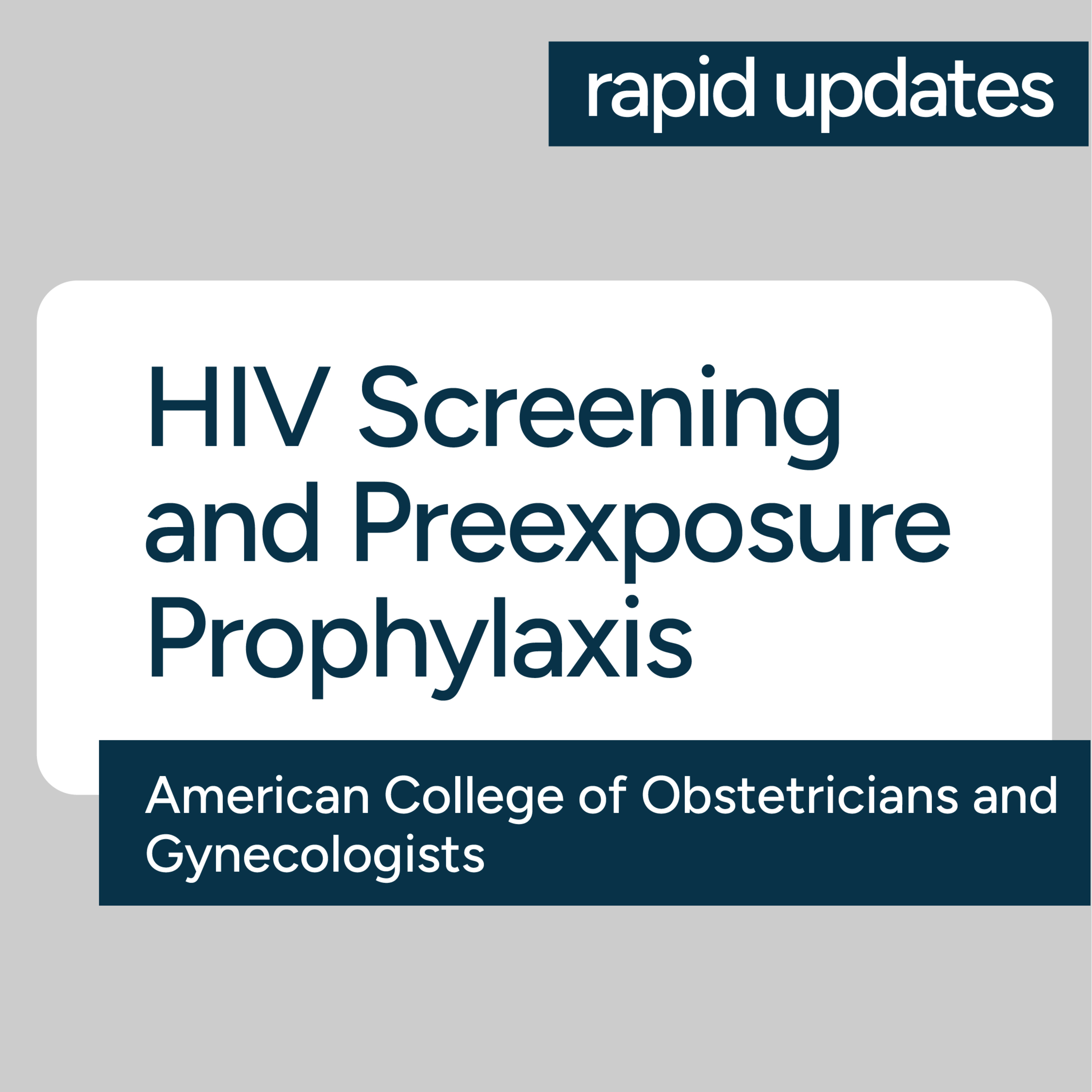 ACOG HIV Screening and Preexposure Prophylaxis 2026 Committee Statement episode artwork