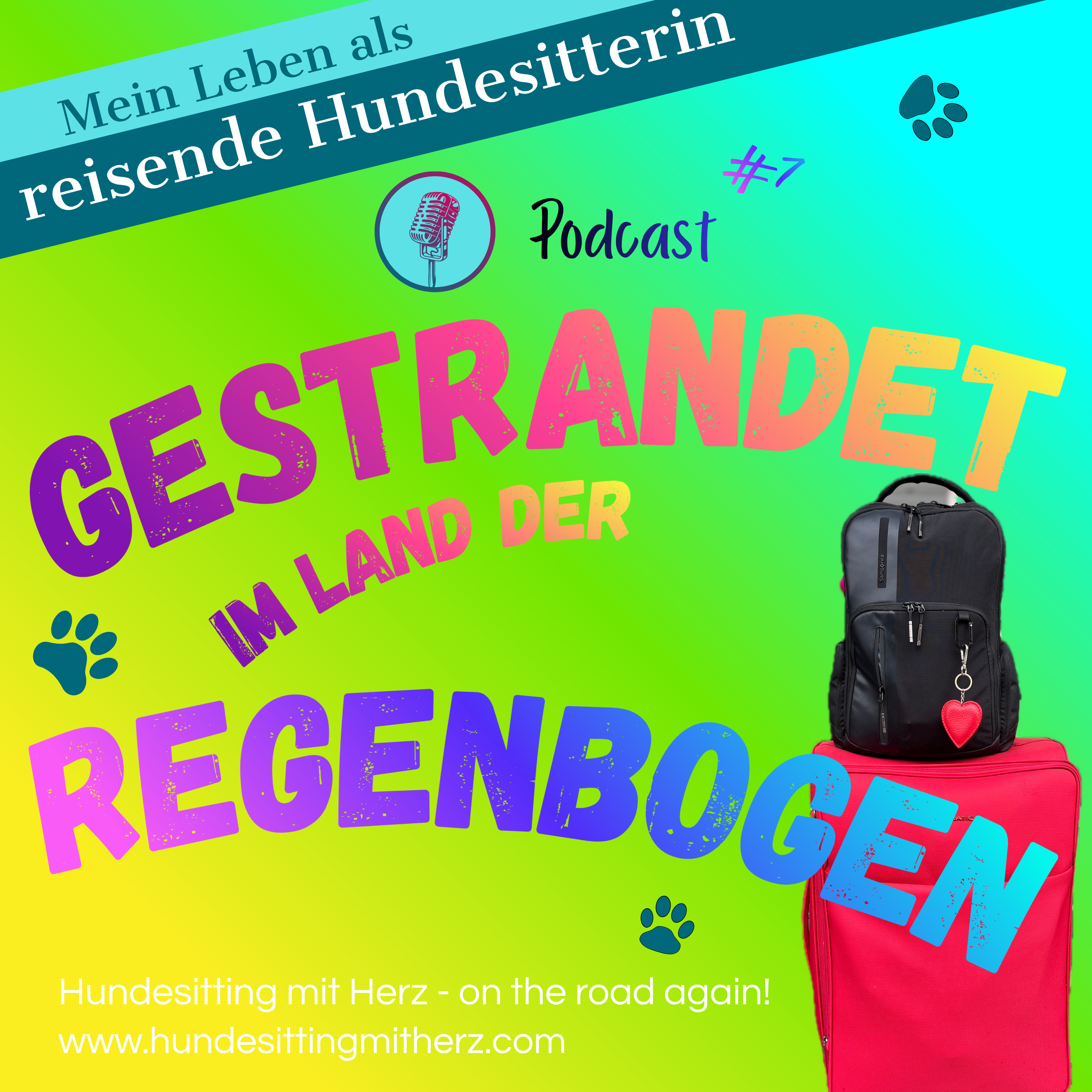 #7 Gestrandet im Land der Regenbogen. Hundepodcast. episode artwork