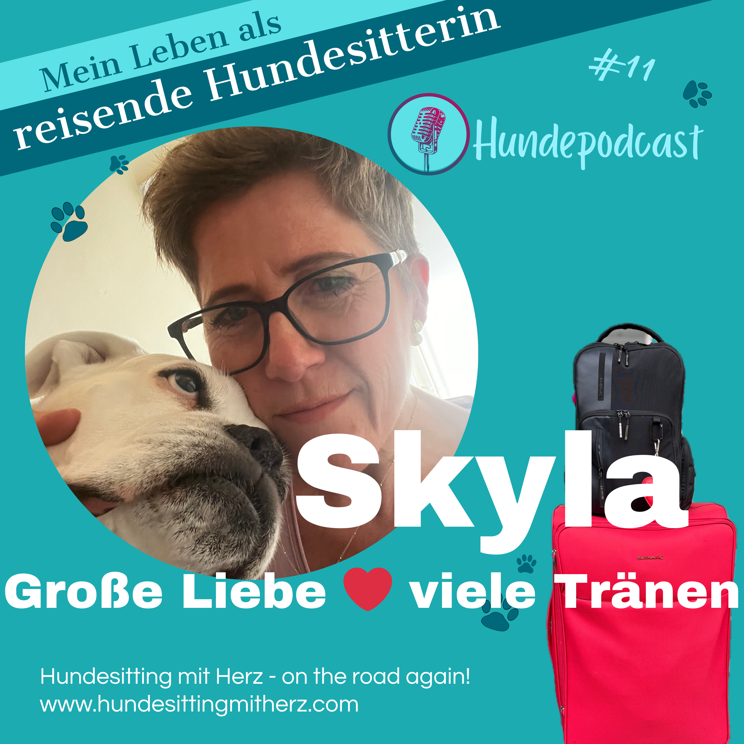 #11 Skyla. Große Liebe, viele Tränen. Ein Hundepodcast. episode artwork