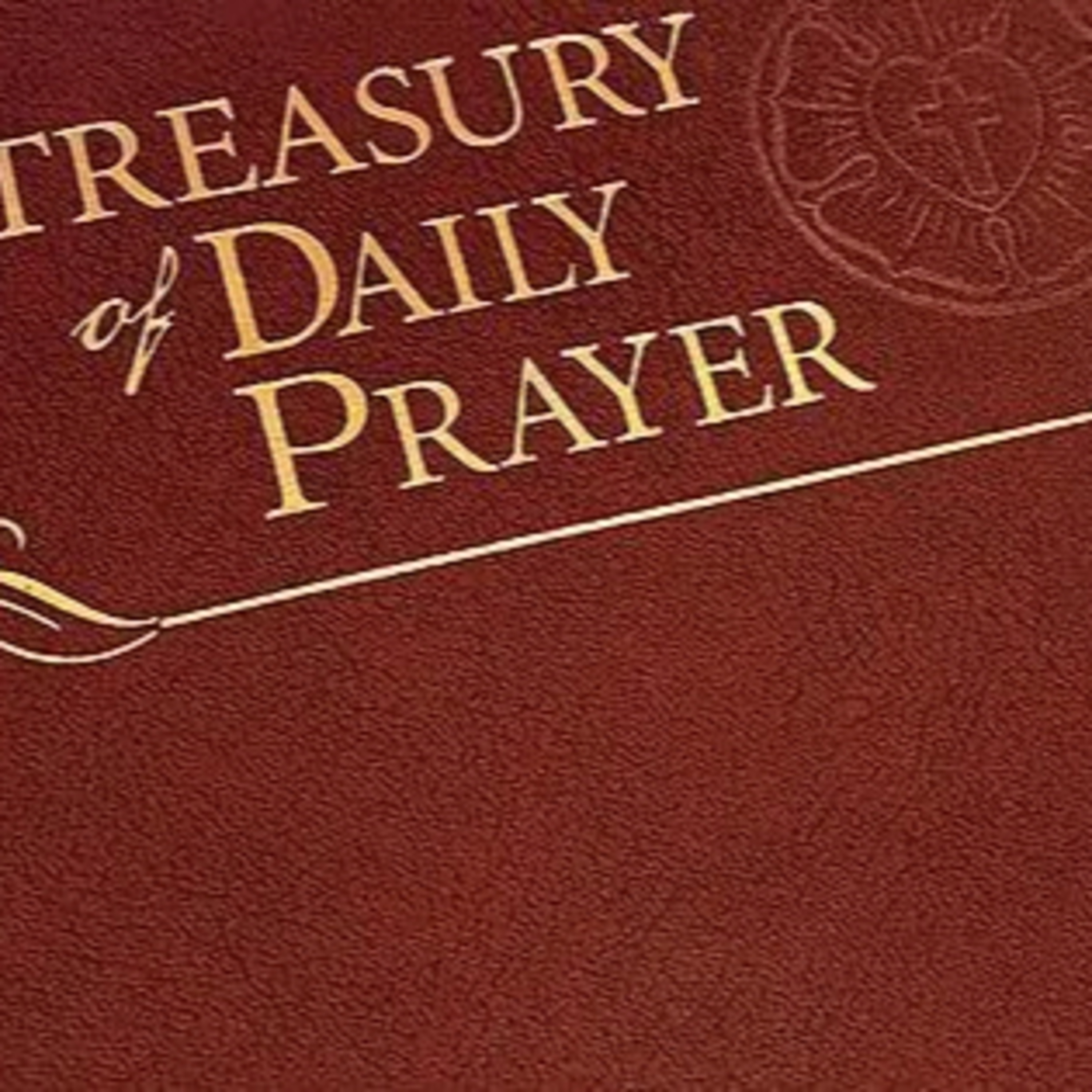 Daily Readings From the Treasury of Daily Prayer - Thursday-Easter 4 - April 30, 2026 episode artwork