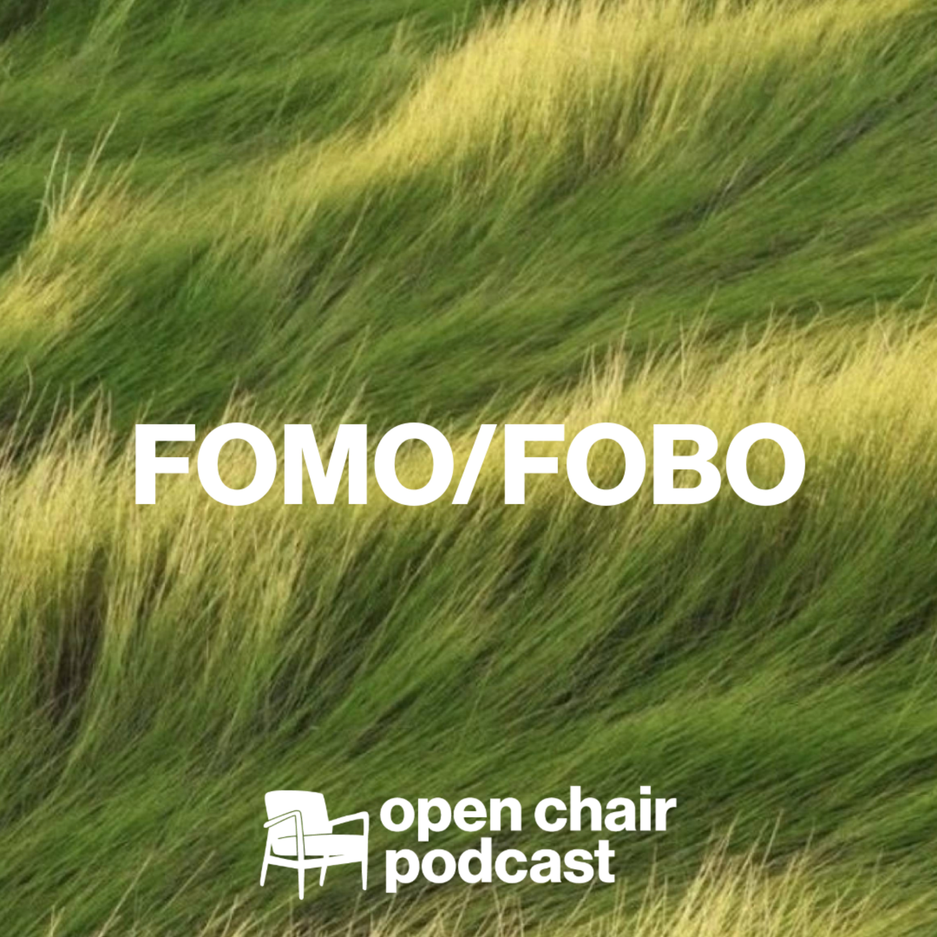 Episode 2: FOMO + FOBO episode artwork