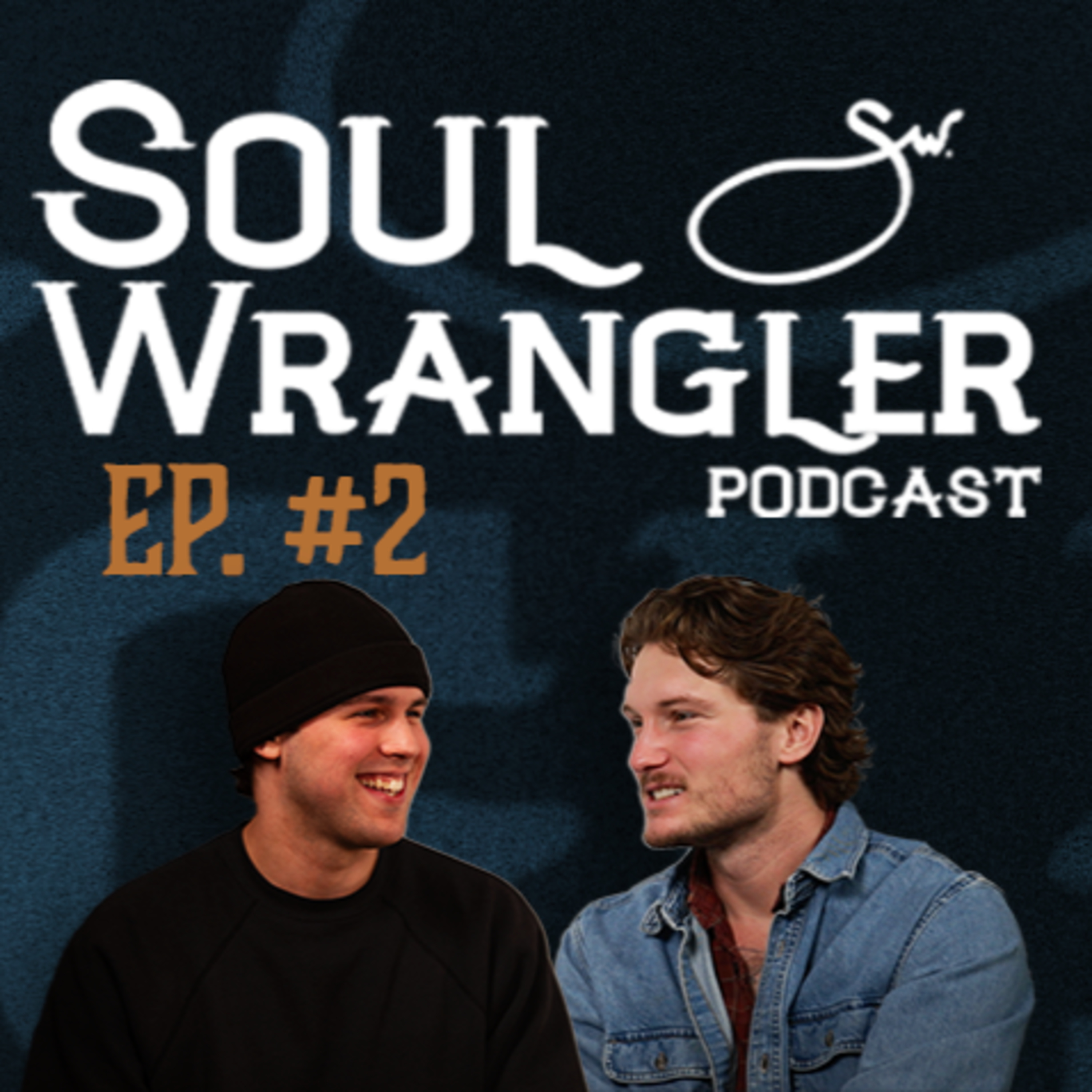 EP. 02 - "Unconventional Prayer" with Taylor Blaze episode artwork