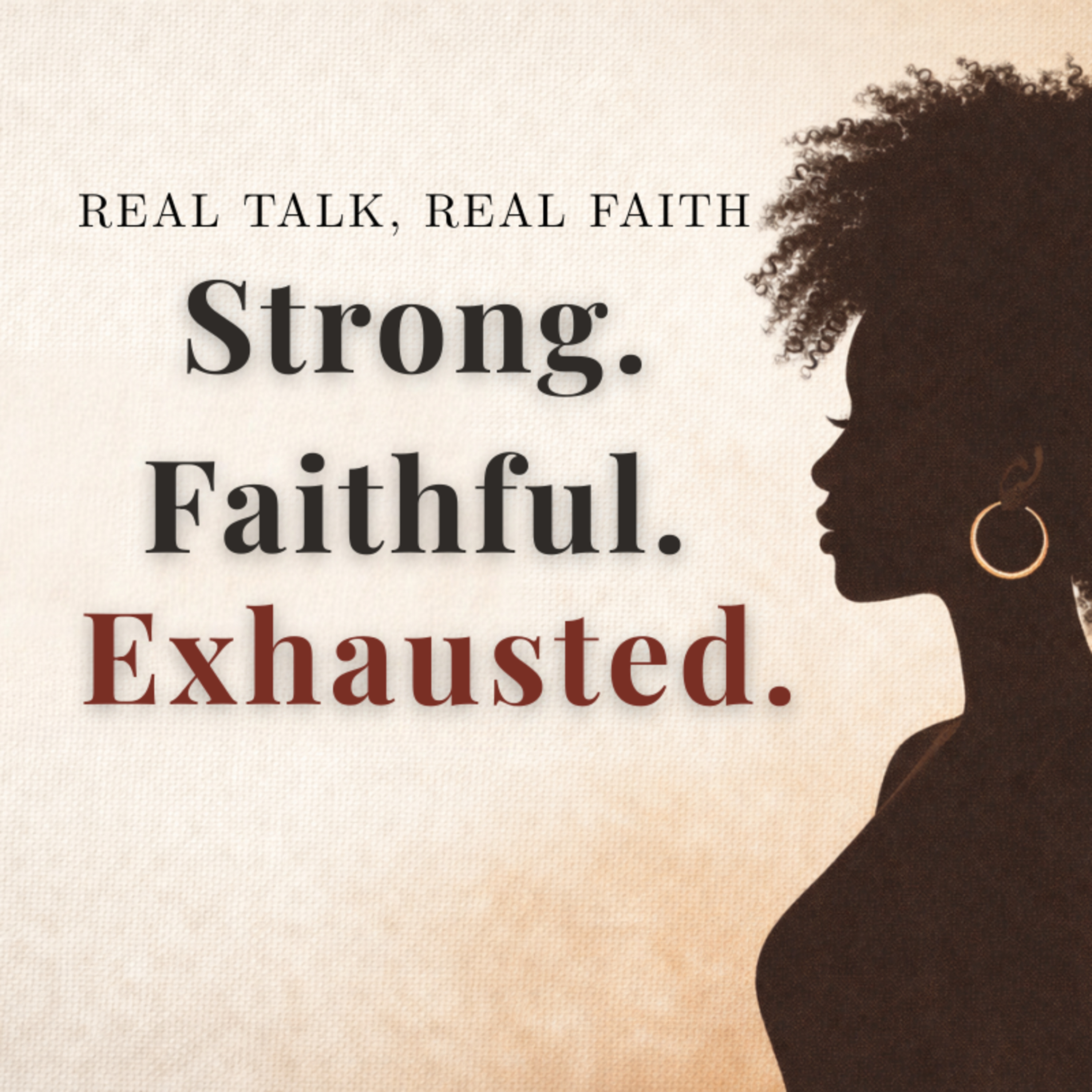 Strong. Faithful. Exhausted. episode artwork