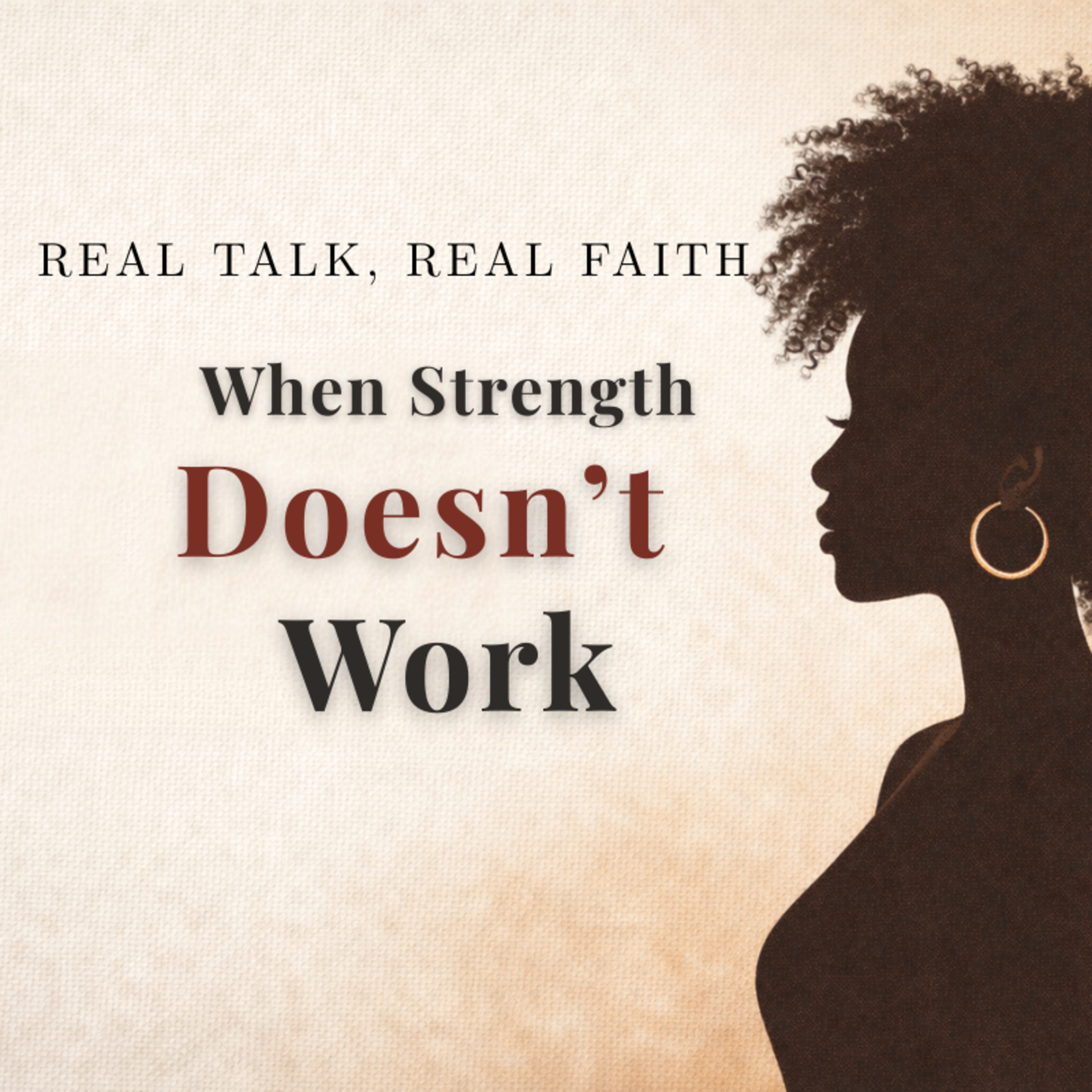 When Strength Doesn't Work episode artwork