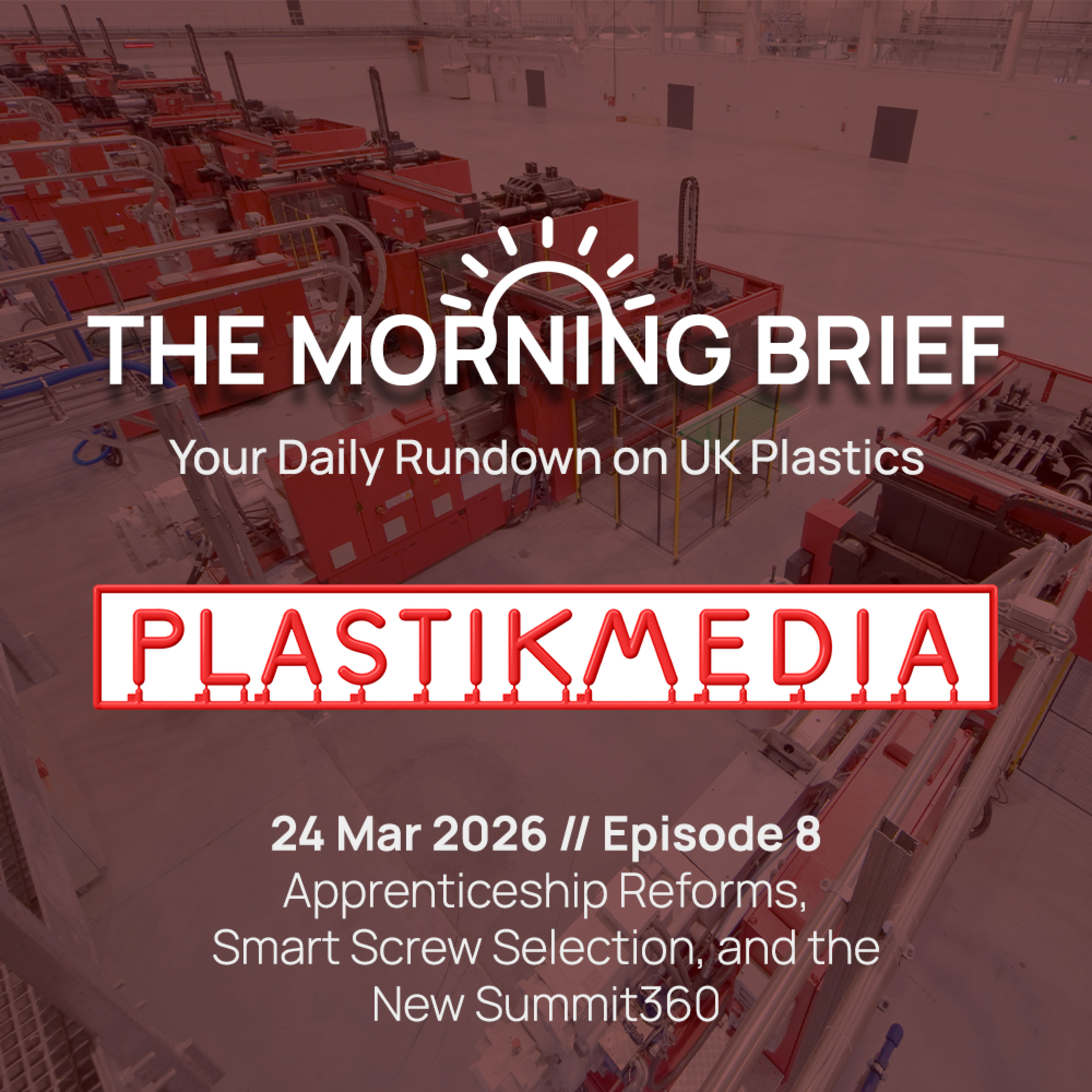 24 Mar 2026 // Apprenticeship Reforms, Smart Screw Selection, and the New Summit360 episode artwork