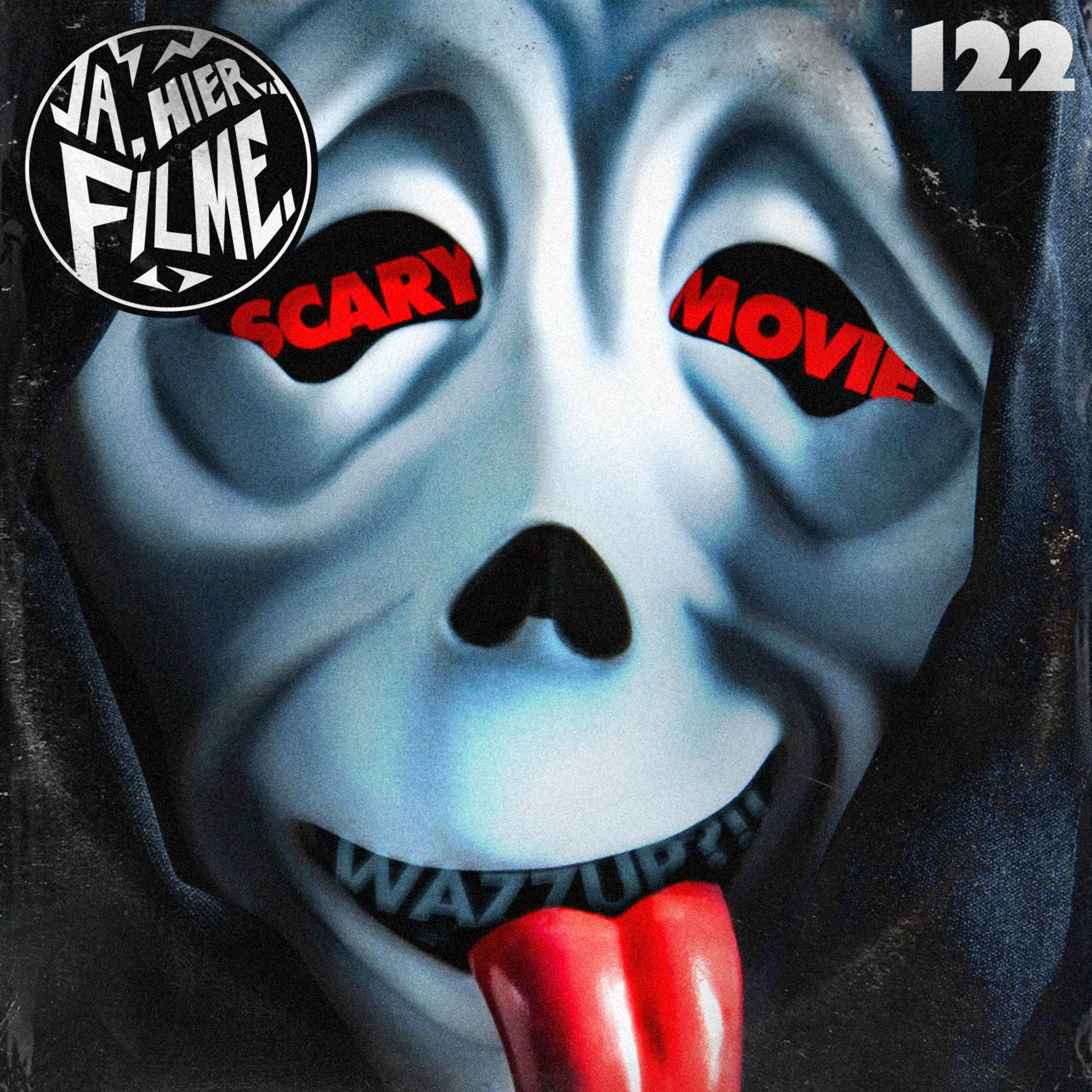 Ep. 122: Scary Movie 6 | Spaceballs | This Is Spinal Tap | Tropic Thunder episode artwork