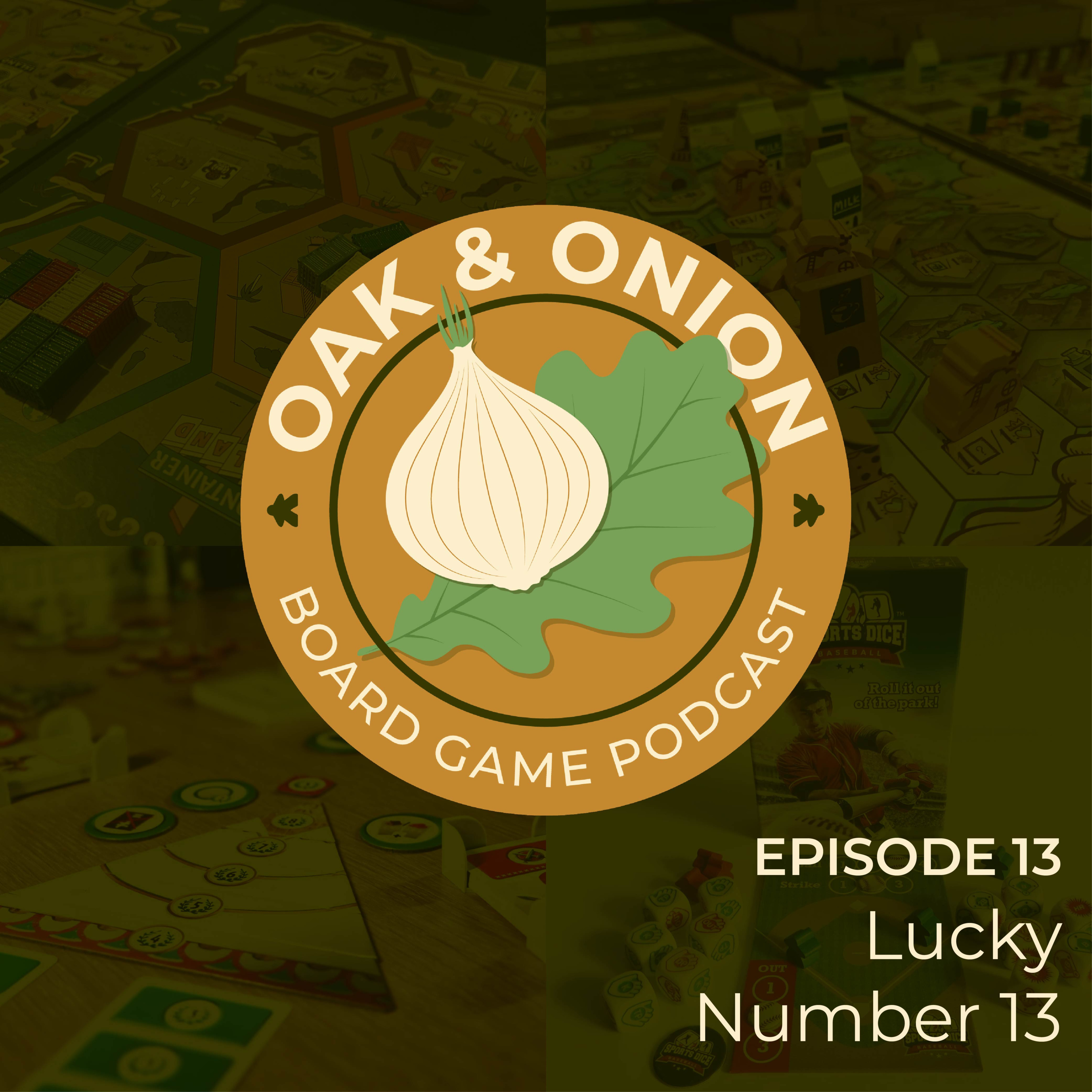 Episode 13: Lucky Number 13 episode artwork