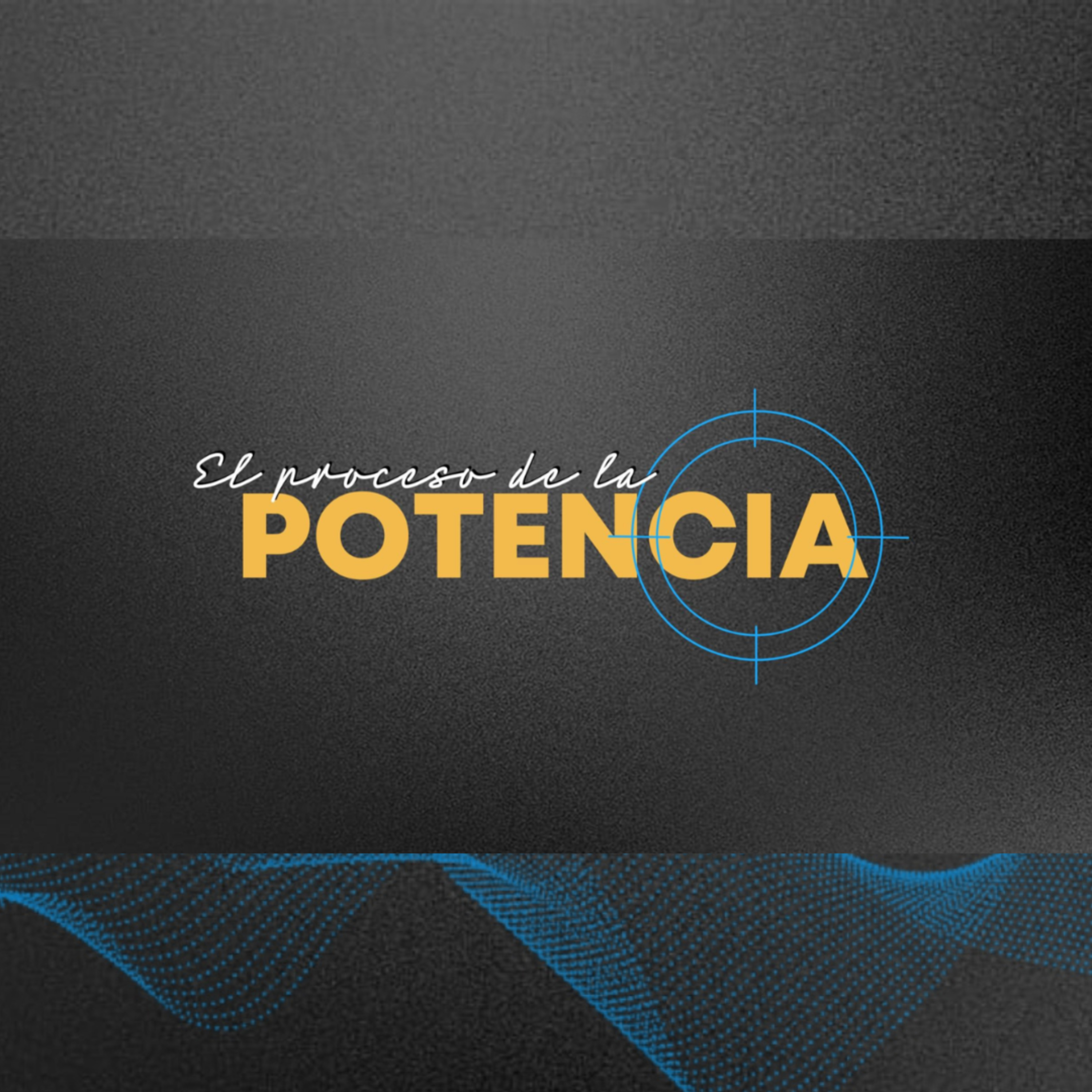 El proceso de la Potencia episode artwork