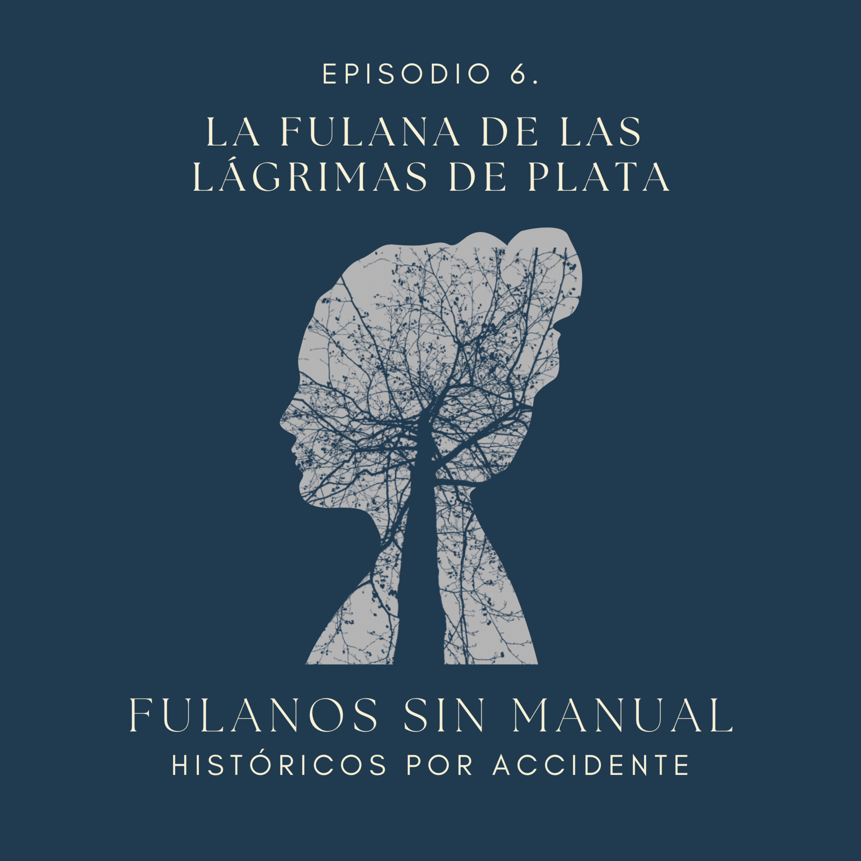 6. La Fulana de las lágrimas de plata y otras leyendas colombianas  episode artwork