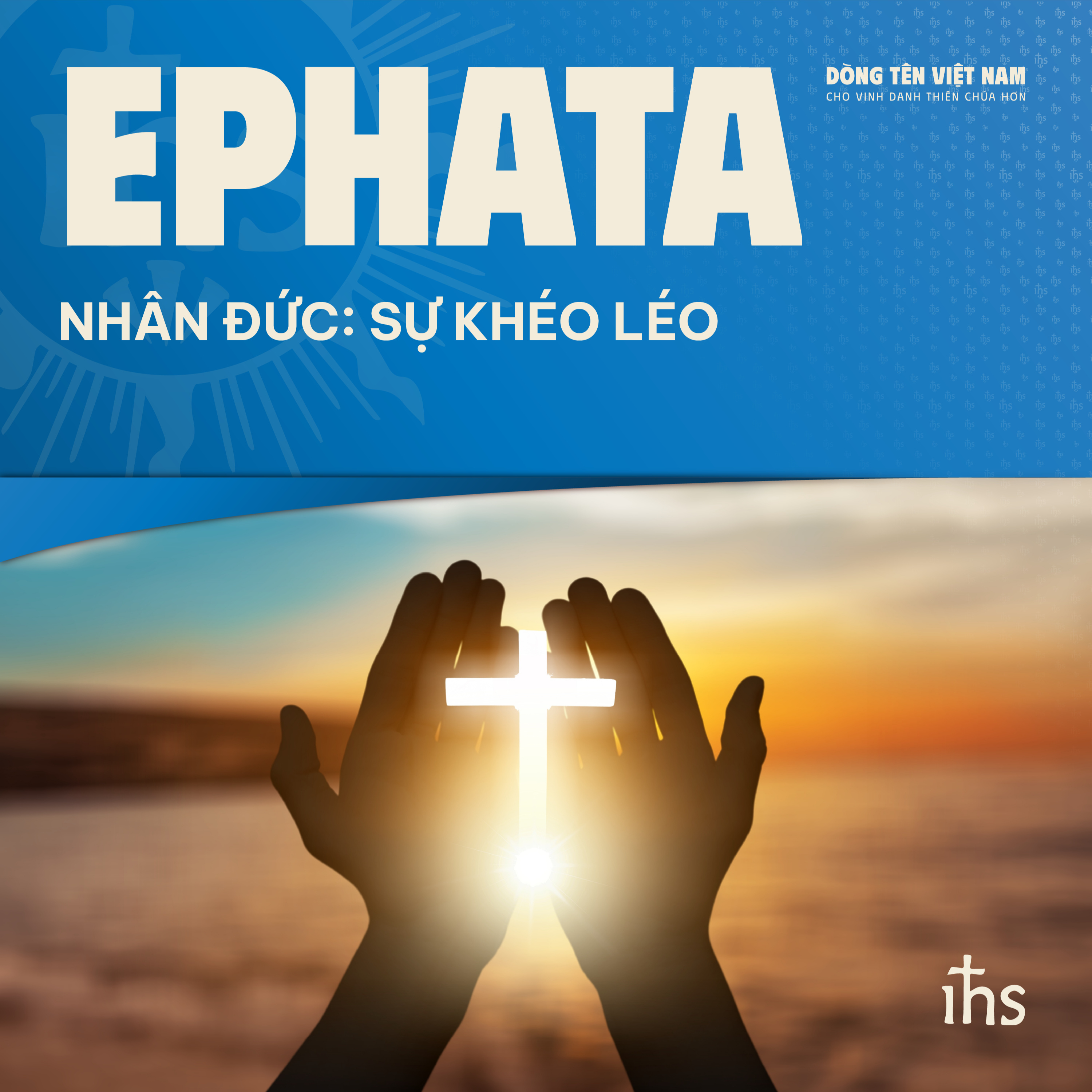 EPHATA Nhân Đức: Sự Khéo Léo episode artwork