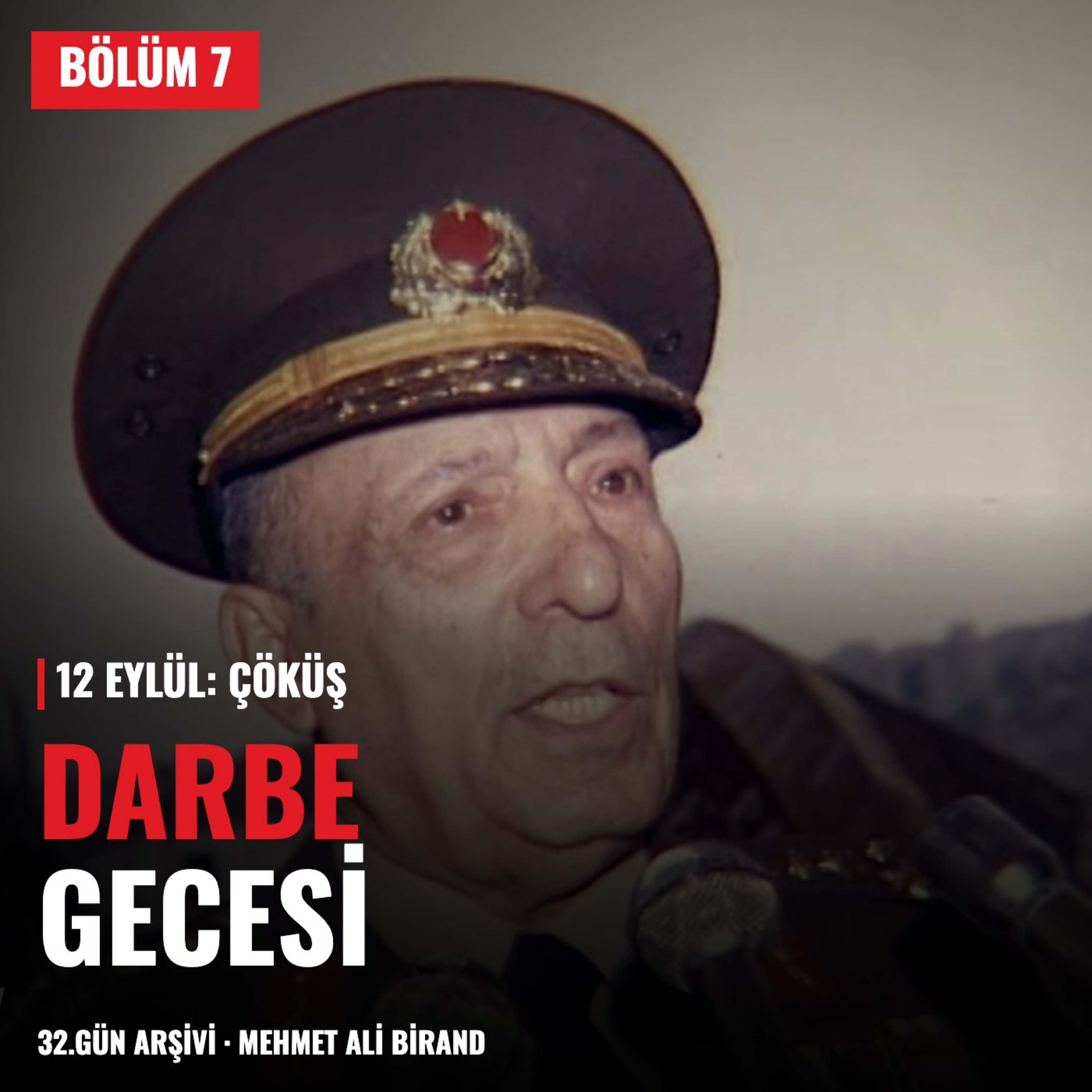 12 Eylül: Çöküş | Bölüm 7 — Darbe Sabahı Saat Saat: "NATO Tatbikatı" Yalanı, "Yollar Açık" Parolası, Liderlerin Hamzaköy'e Sürgünü ve Partilerin Kapatılması (1980–1981)
