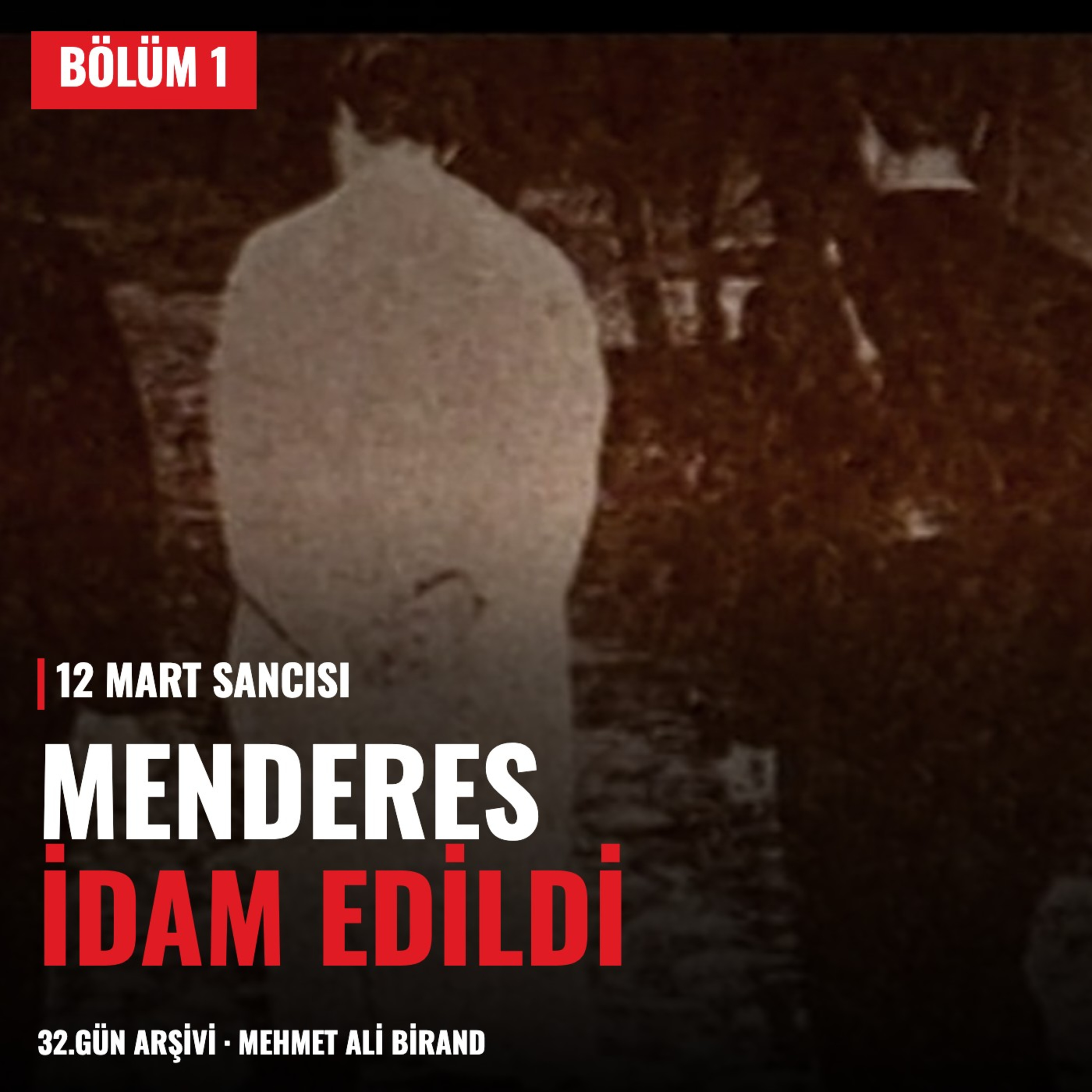 12 Mart Sancısı | Bölüm 1 — Menderes'in İdamı, 1961 Seçimi, 21 Ekim Protokolü ve Çankaya Zirvesi (1961)